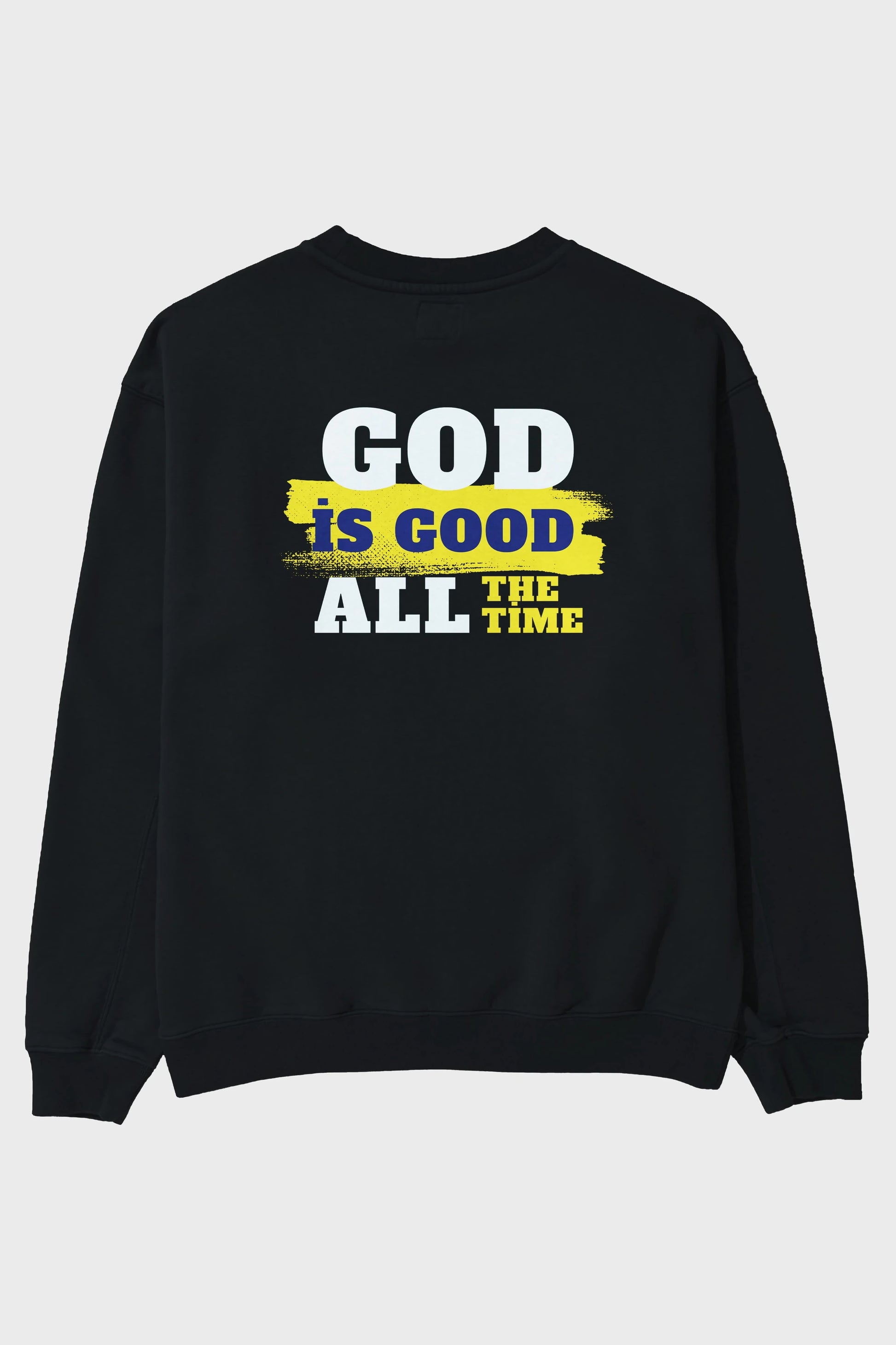 God is Good Yazılı Arka Baskılı Oversize Sweatshirt Erkek Kadın Unisex