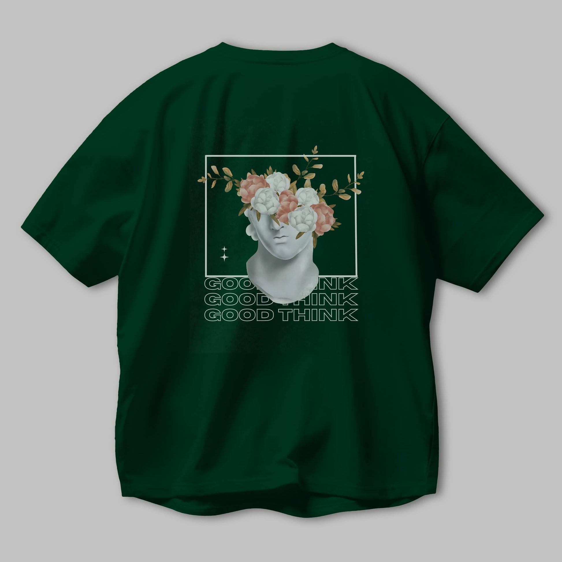 Good Think Yazılı Arka Baskılı Oversize t-shirt Erkek Kadın Unisex