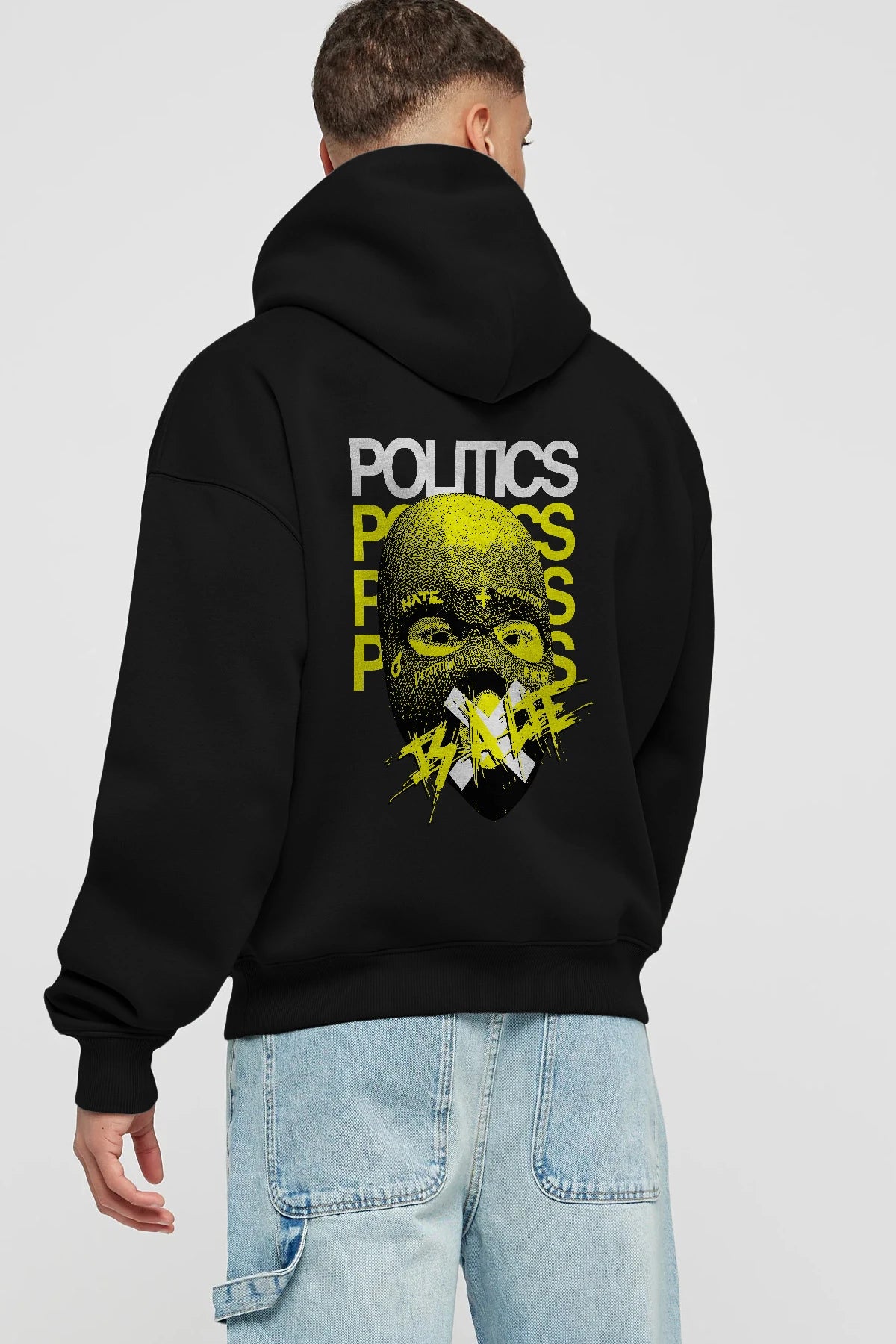 Politics is a Lie Arka Baskılı Hoodie Oversize Kapüşonlu Sweatshirt Erkek Kadın Unisex