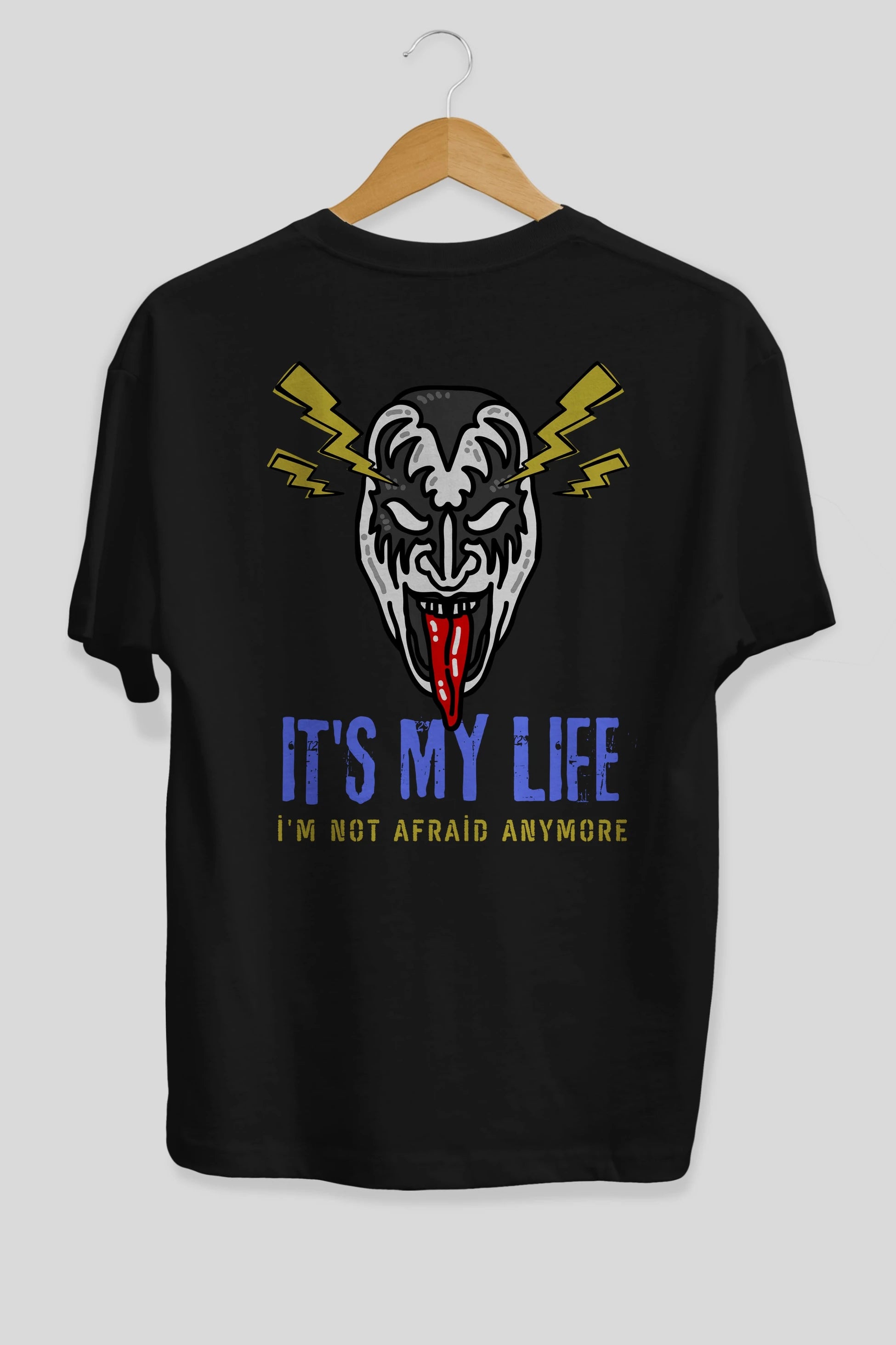 Its My Life Yazılı Arka Baskılı Oversize t-shirt Erkek Kadın Unisex