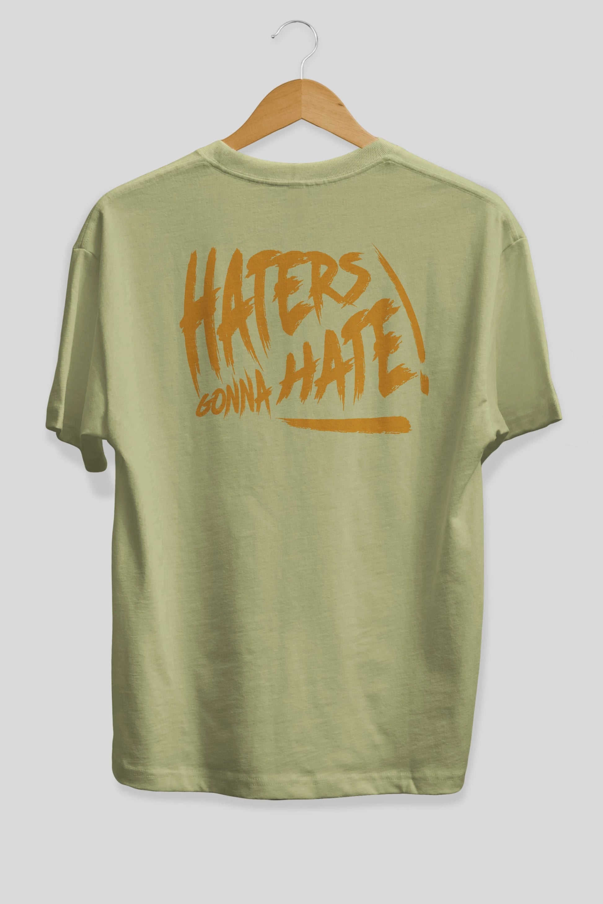 Hater Gonna Hate Arka Baskılı Oversize t-shirt Erkek Kadın Unisex