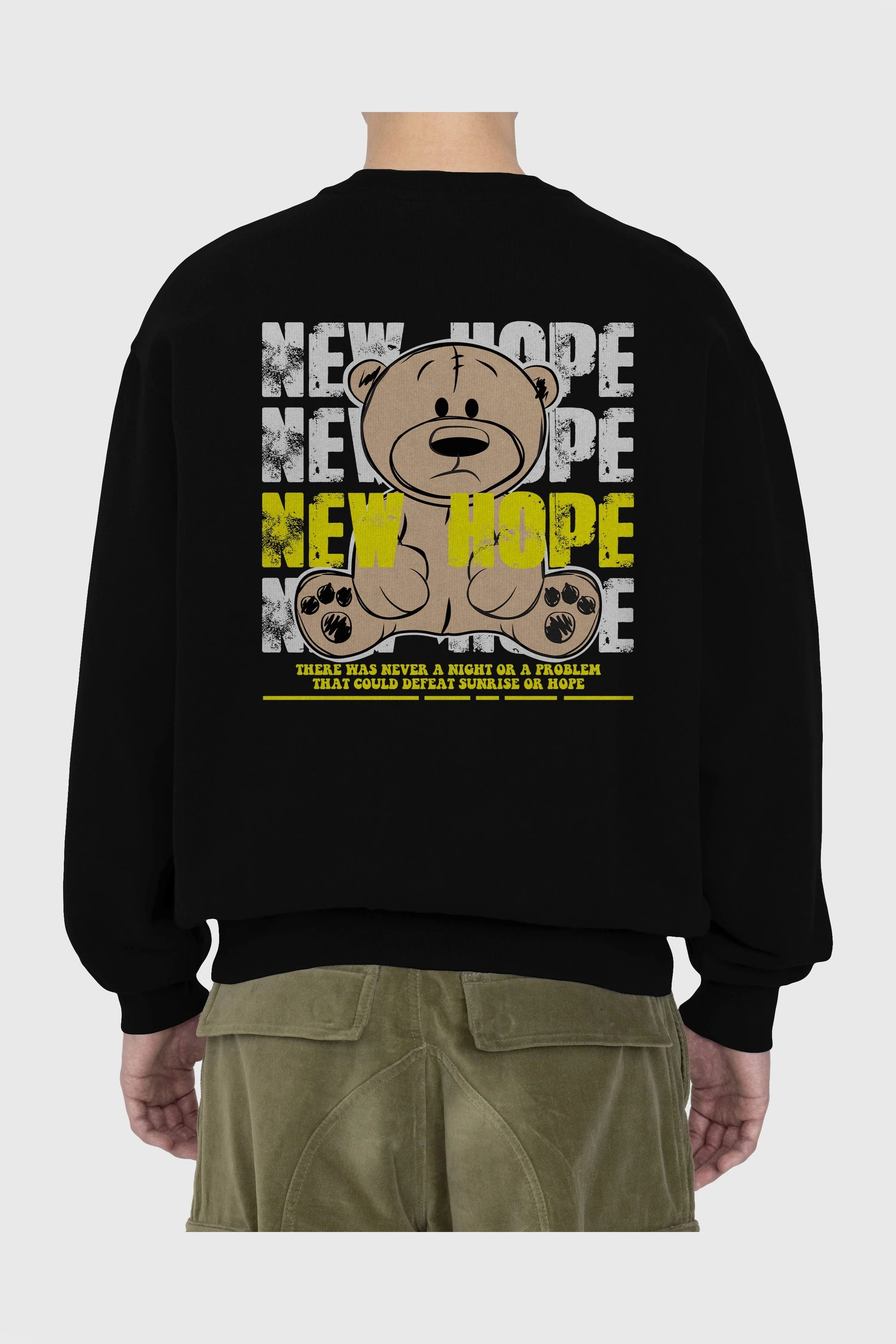 Teddy Bear New Hope Arka Baskılı Oversize Sweatshirt Erkek Kadın Unisex