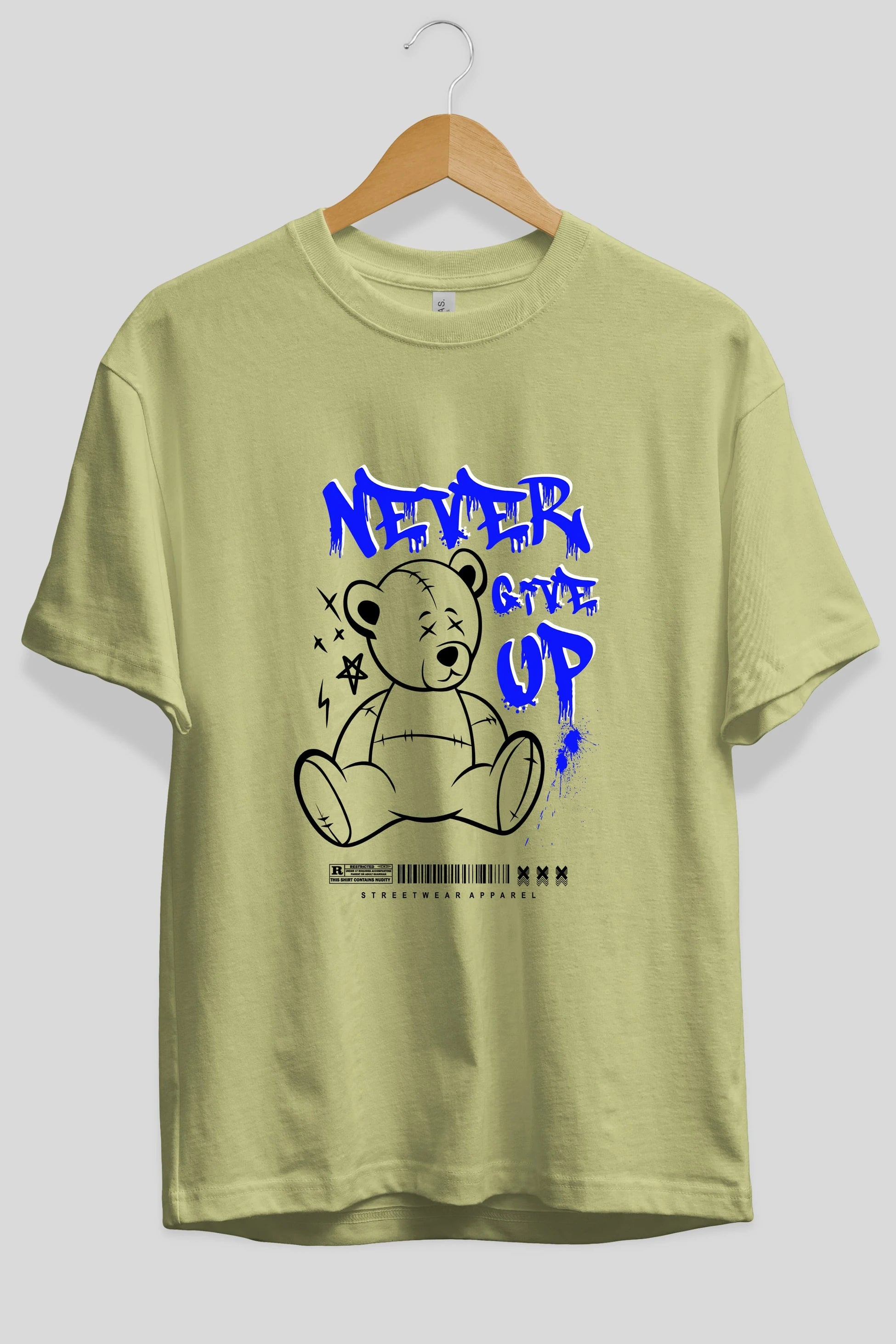 Teddy Bear Never Give Up Ön Baskılı Oversize t-shirt Erkek Kadın Unisex