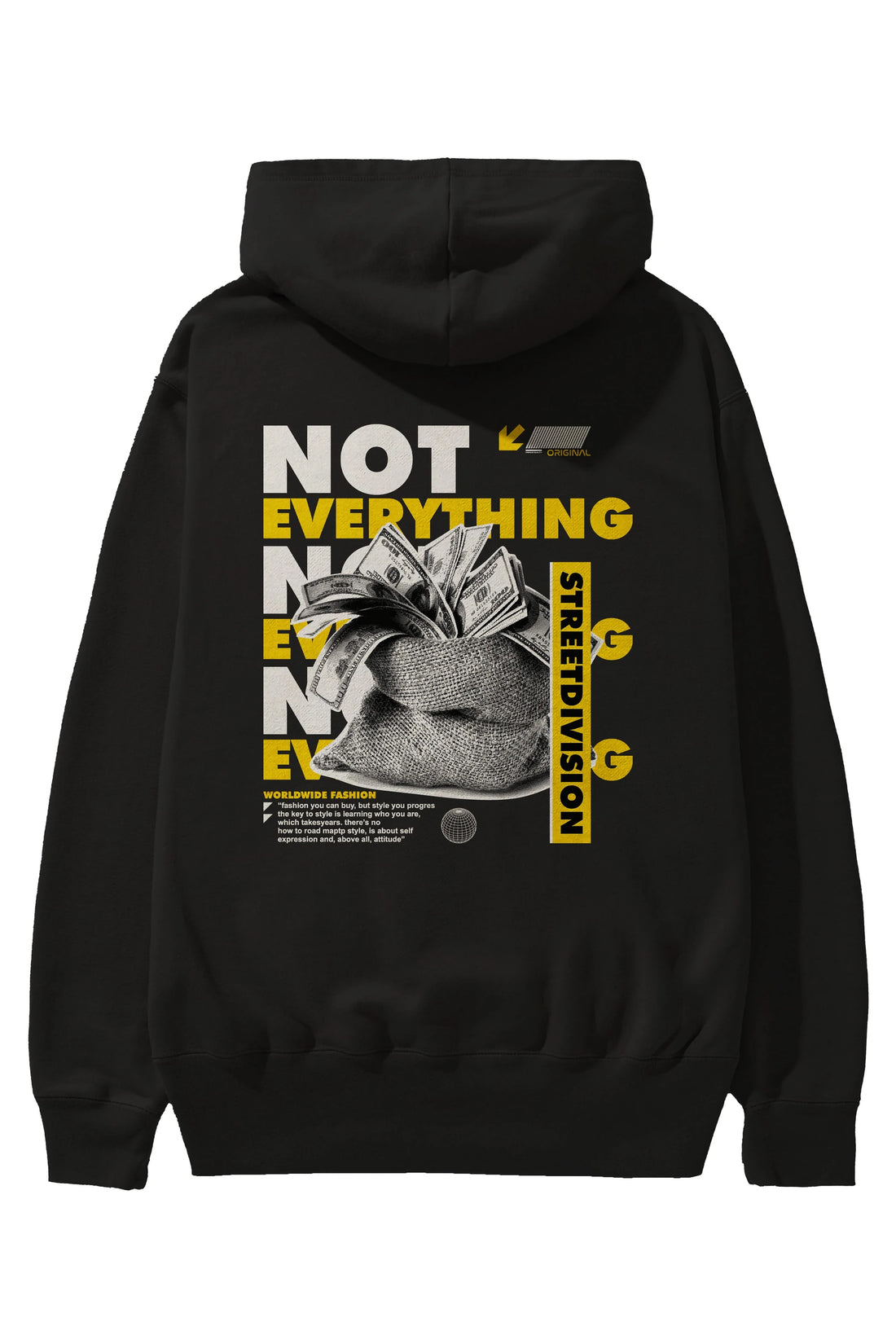 Not Everything Arka Baskılı Hoodie Oversize Kapüşonlu Sweatshirt Erkek Kadın Unisex