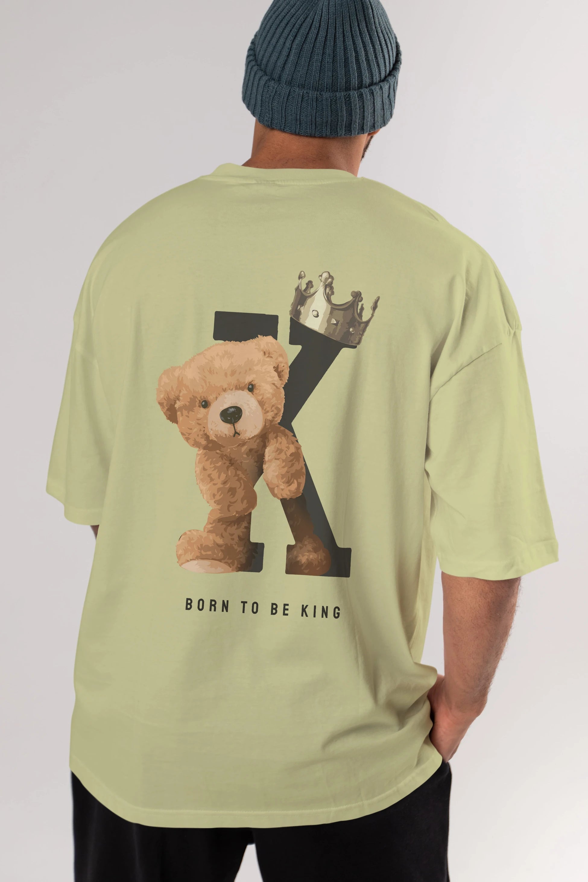 Teddy Bear Born To Be King Arka Baskılı Oversize t-shirt Erkek Kadın Unisex %100 Pamuk