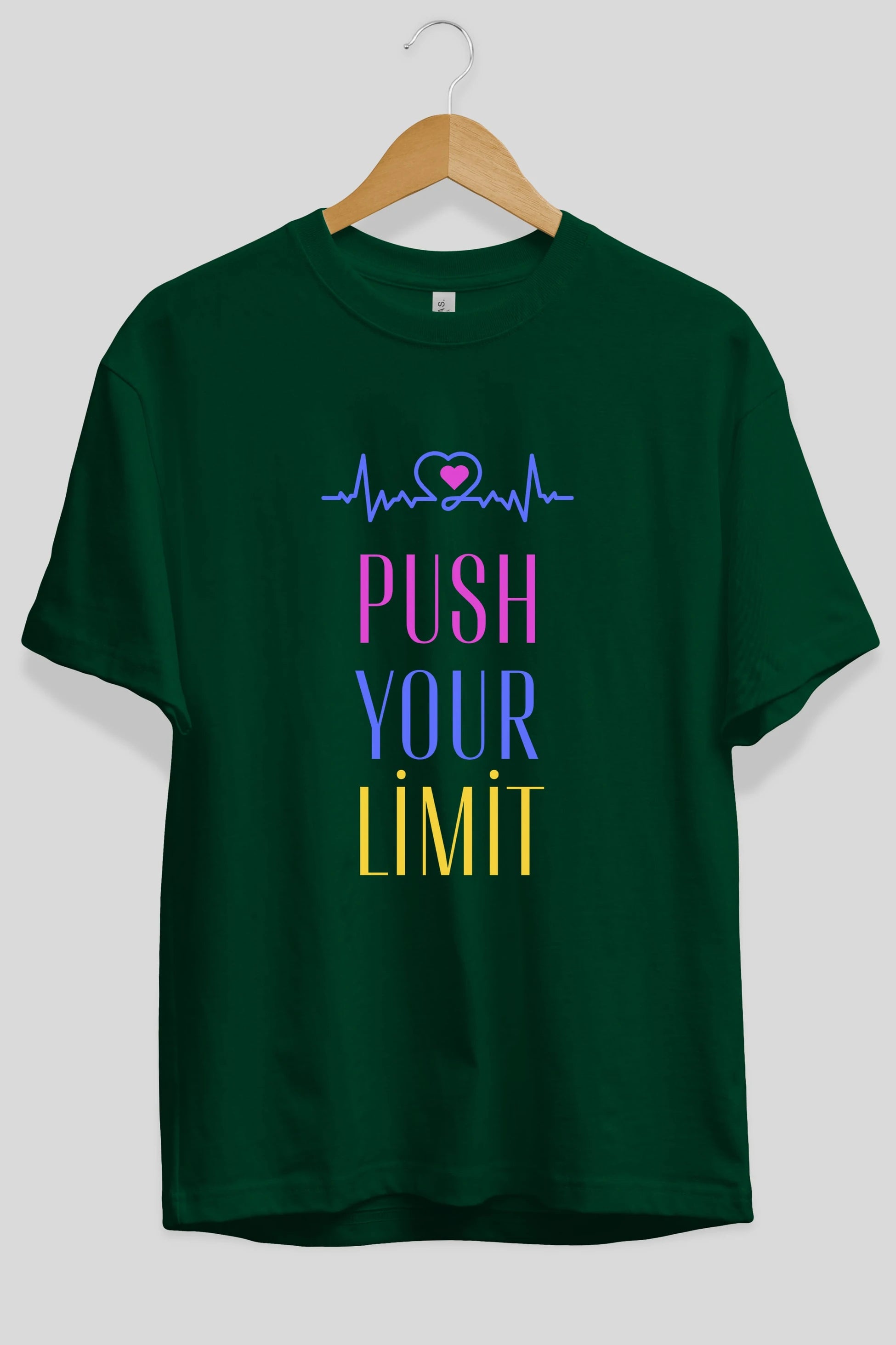 Push Your Limit Yazılı Ön Baskılı Oversize t-shirt Erkek Kadın Unisex