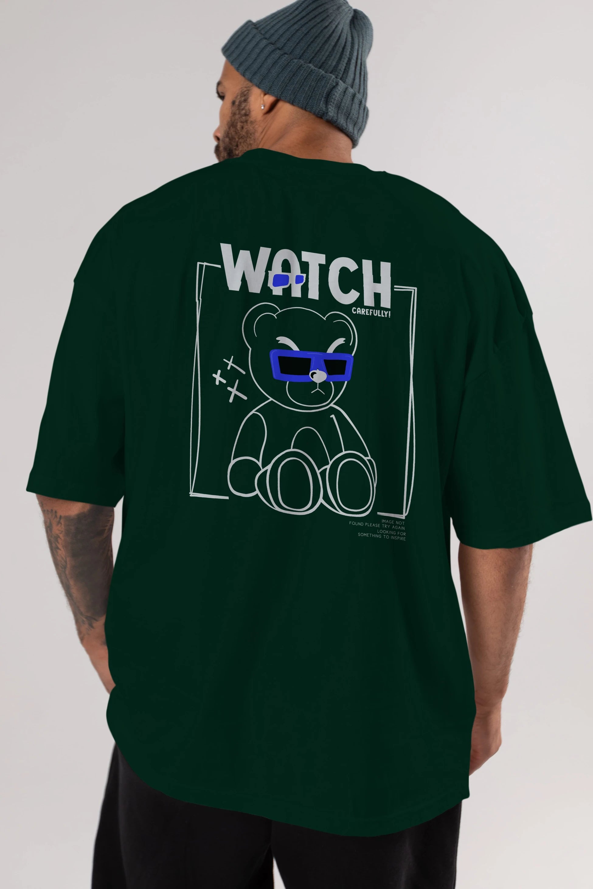 Watch Carefully Bear Arka Baskılı Oversize t-shirt Erkek Kadın Unisex