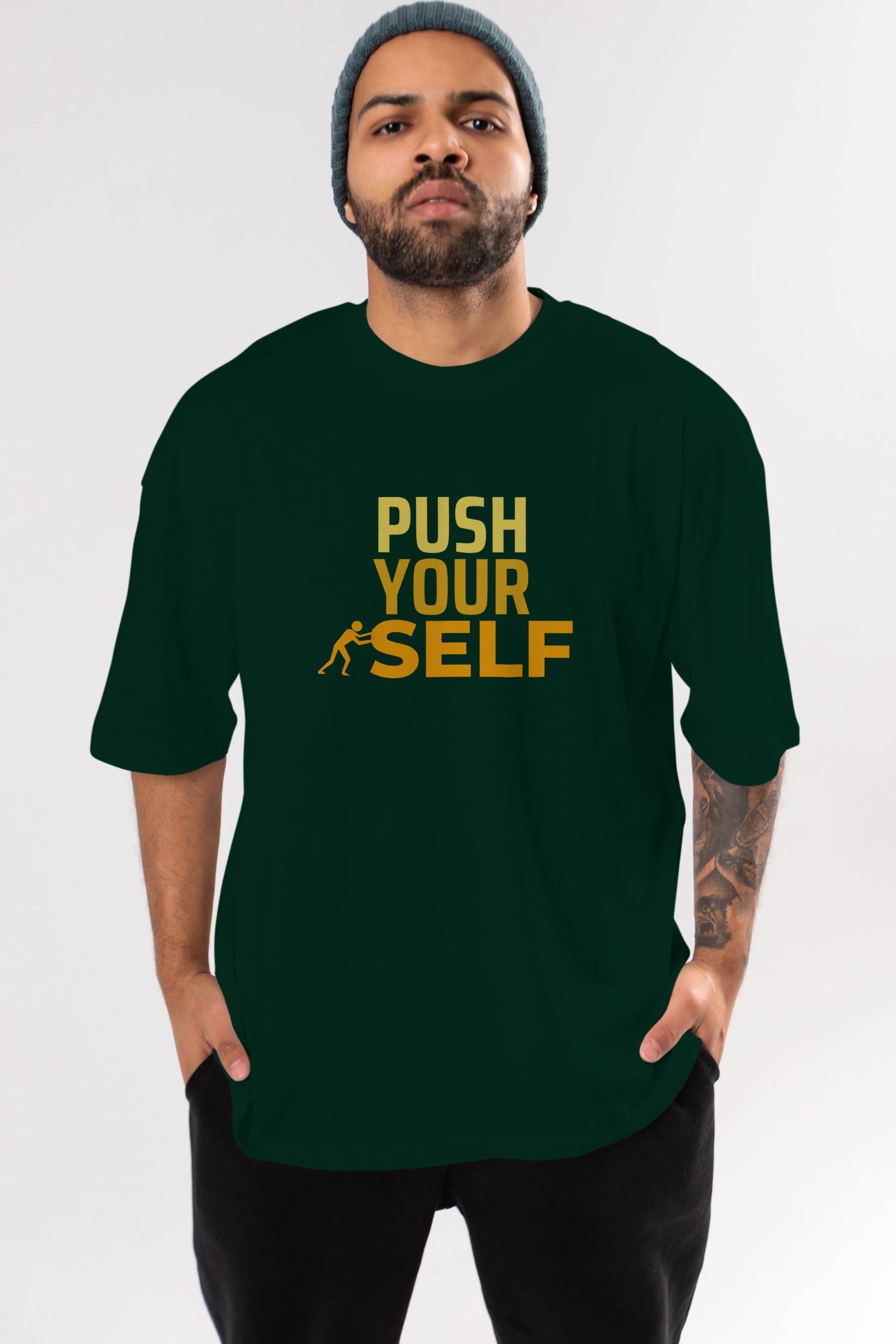 Push Yourself Yazılı Ön Baskılı Oversize t-shirt Erkek Kadın Unisex