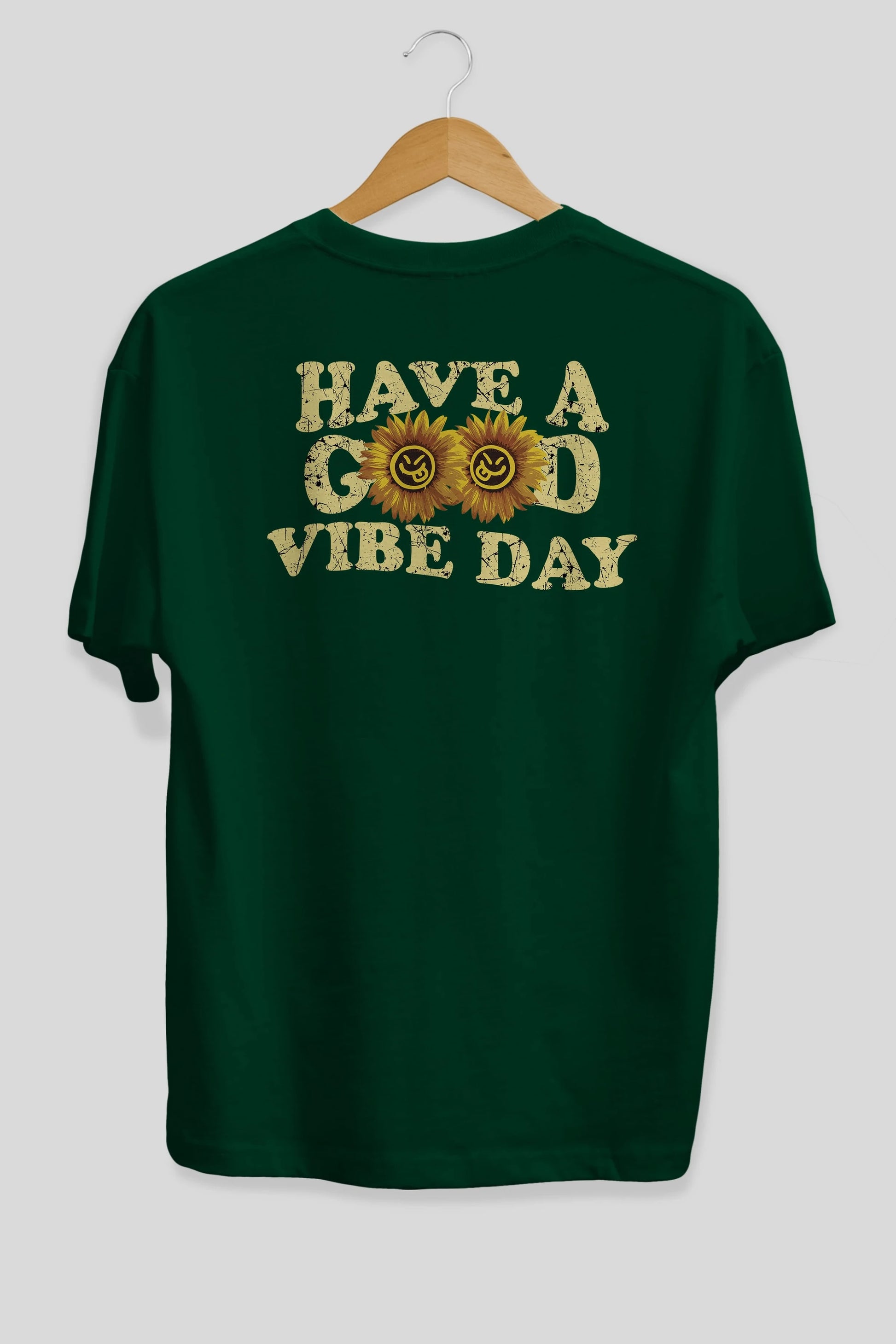 Have a Good Vibe Day Arka Baskılı Oversize t-shirt Erkek Kadın Unisex
