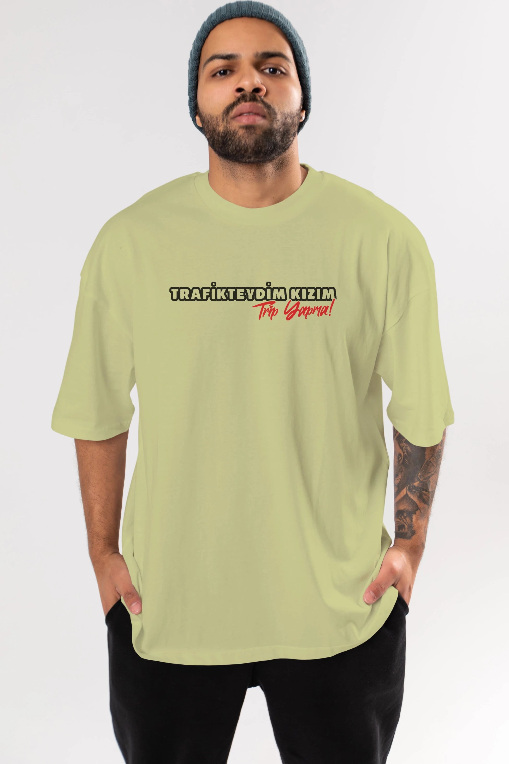 Trafikteyim Kızım Trip Yapma Ön Baskılı Oversize t-shirt %100 pamuk Erkek Kadın Unisex