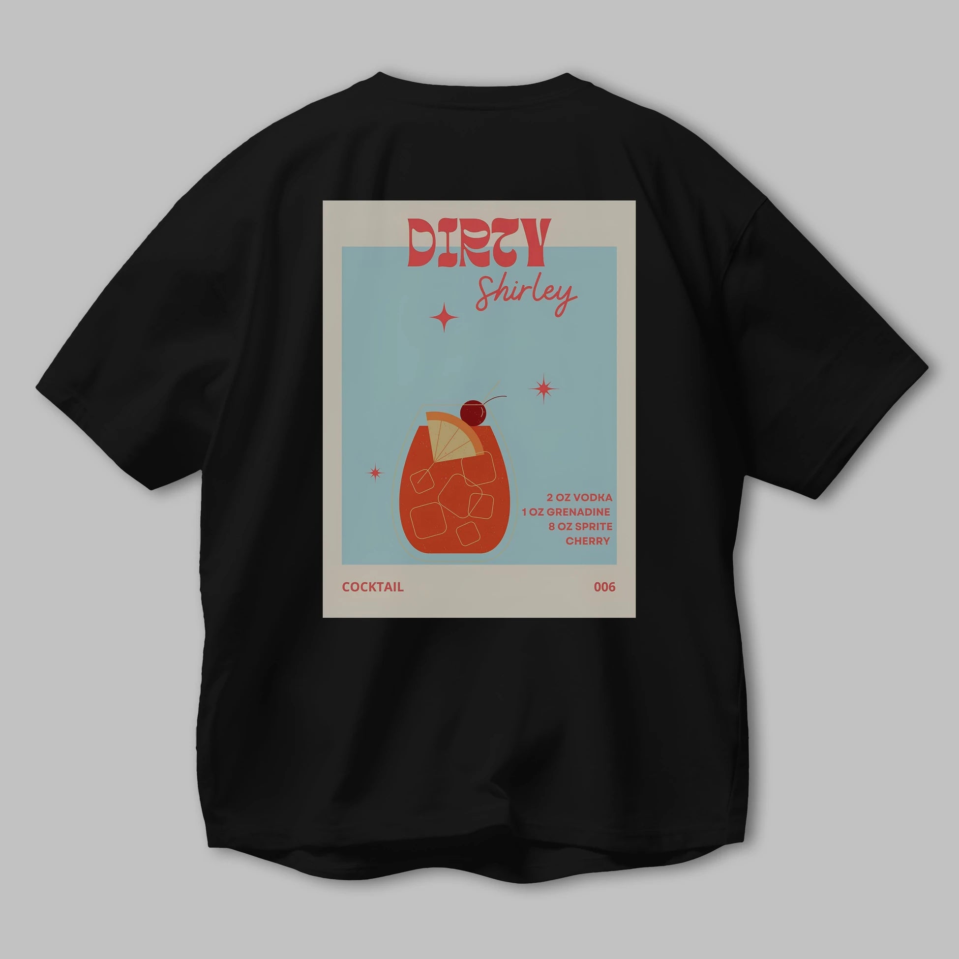 Dirty Shirley Arka Baskılı Oversize t-shirt Erkek Kadın Unisex %100 Pamuk Bisiklet Yaka tişort
