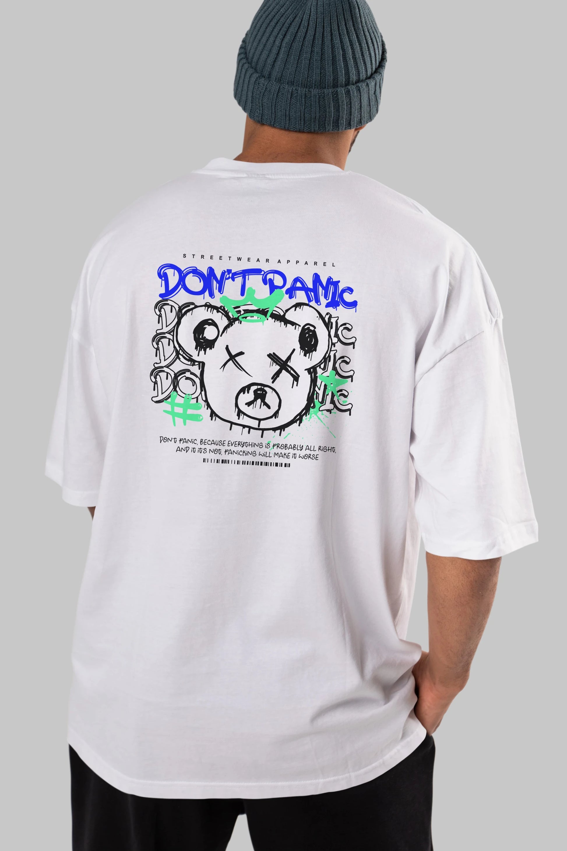 Teddy Bear Dont Panic Arka Baskılı Oversize t-shirt Erkek Kadın Unisex