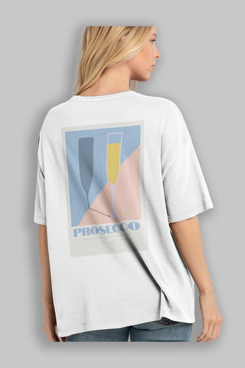Prosecco Arka Baskılı Oversize t-shirt Erkek Kadın Unisex %100 Pamuk Bisiklet Yaka tişort