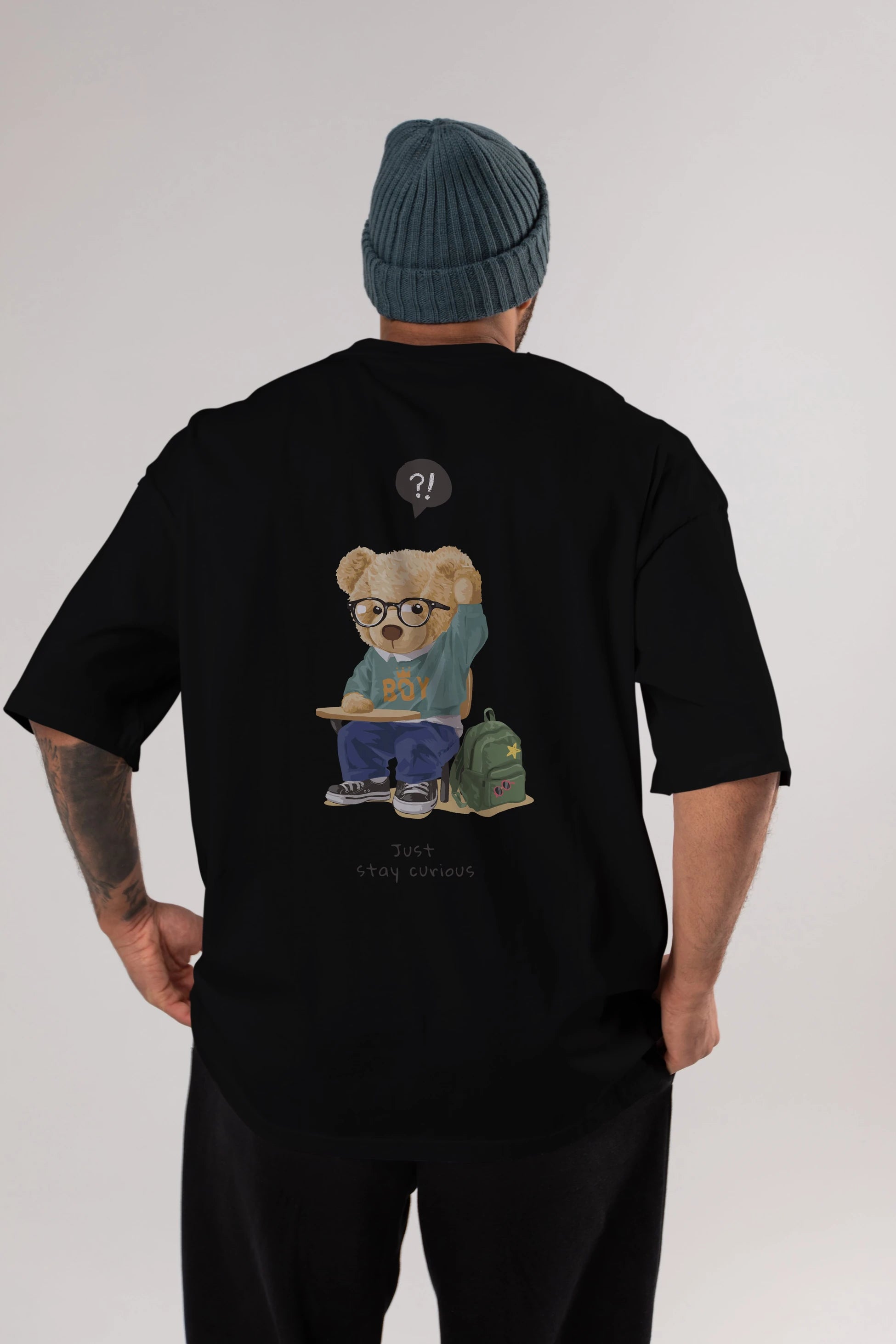 Teddy Bear Just Stay Curious Arka Baskılı Oversize t-shirt Erkek Kadın Unisex %100 Pamuk