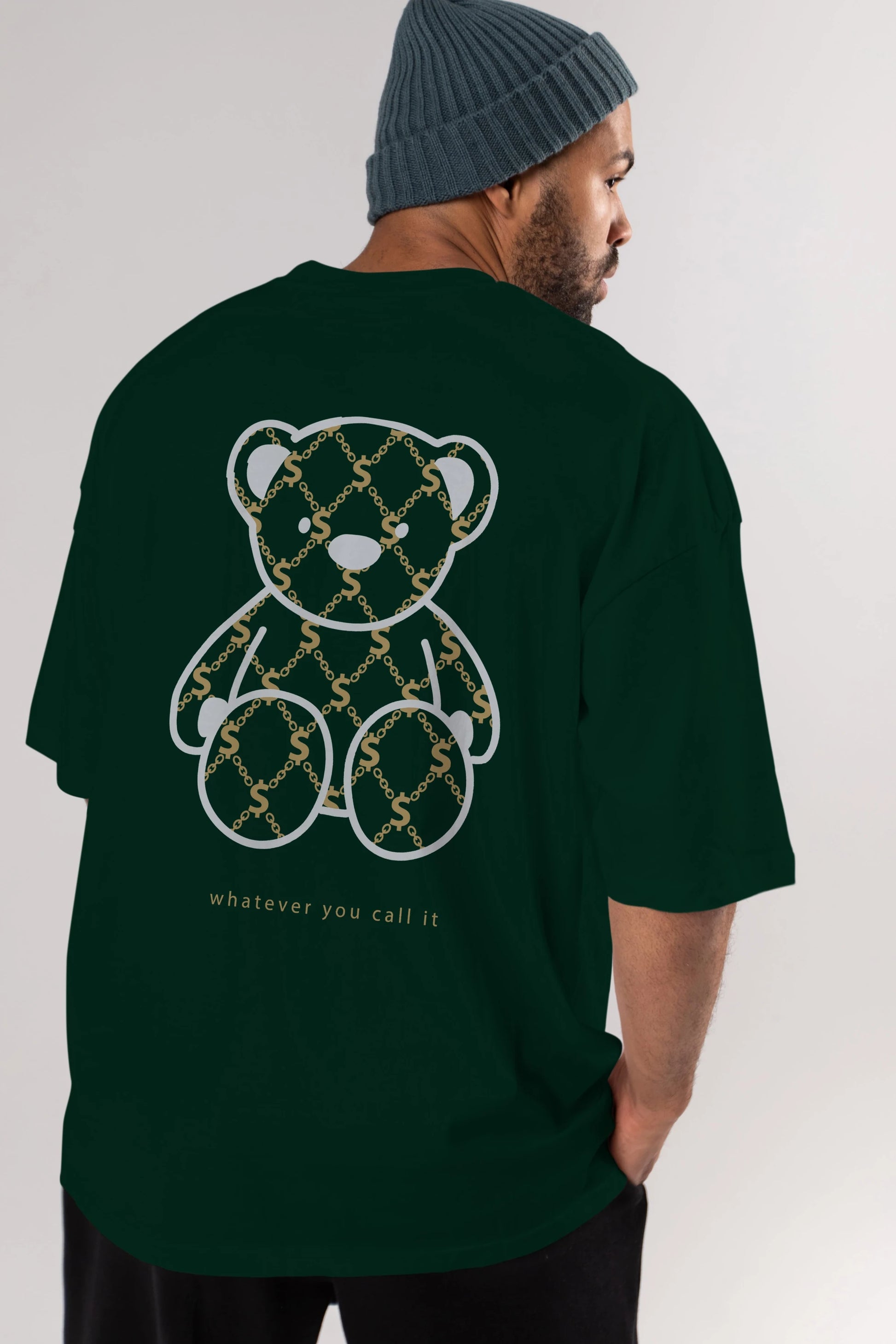 Whatever you Bear Arka Baskılı Oversize t-shirt Erkek Kadın Unisex