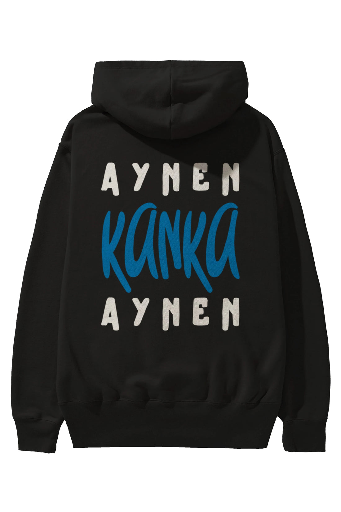 Aynen Kanka Aynen Yazılı Arka Baskılı Oversize Hoodie Kapüşonlu Sweatshirt Erkek Kadın Unisex