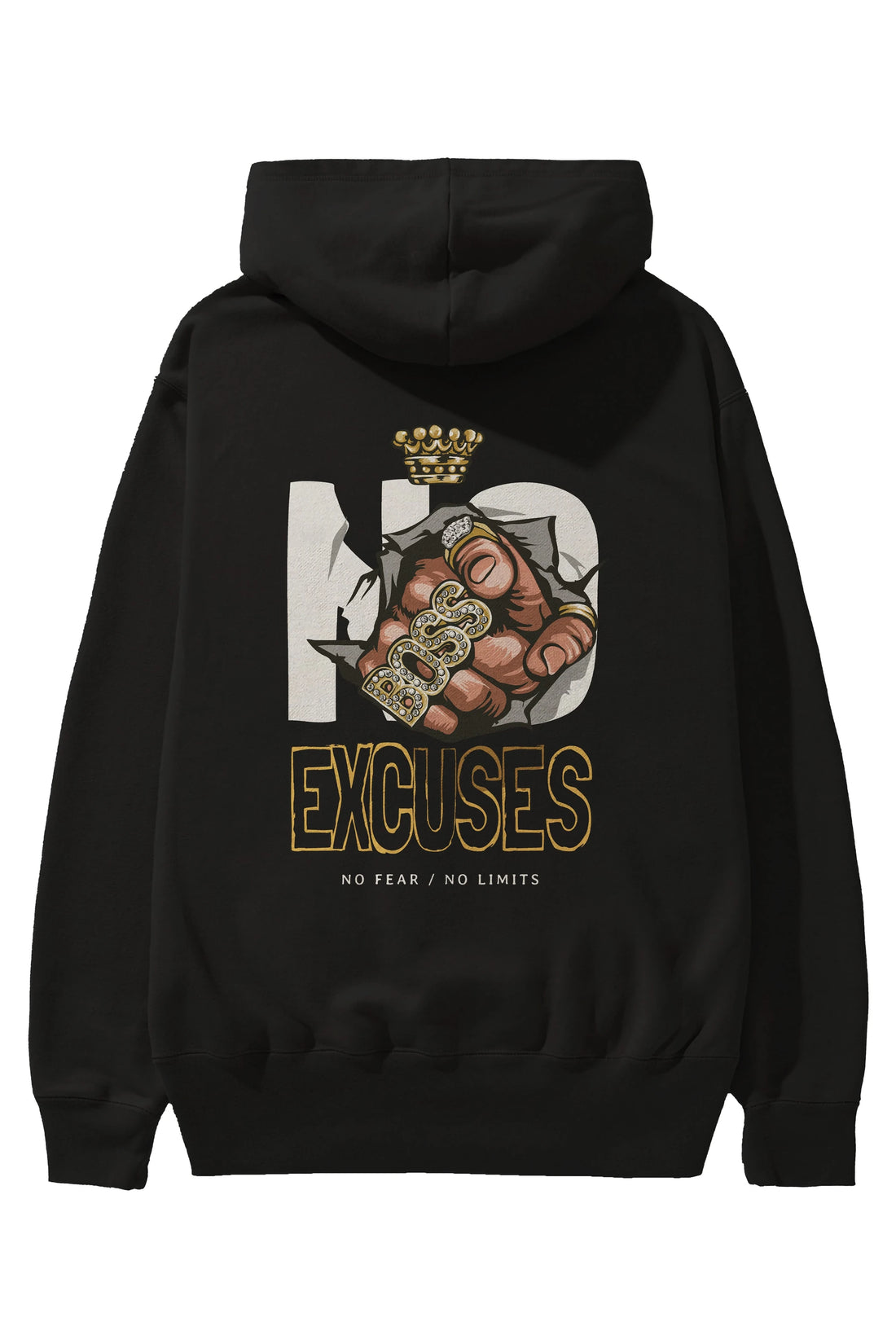 No Excuses Arka Baskılı Hoodie Oversize Kapüşonlu Sweatshirt Erkek Kadın Unisex