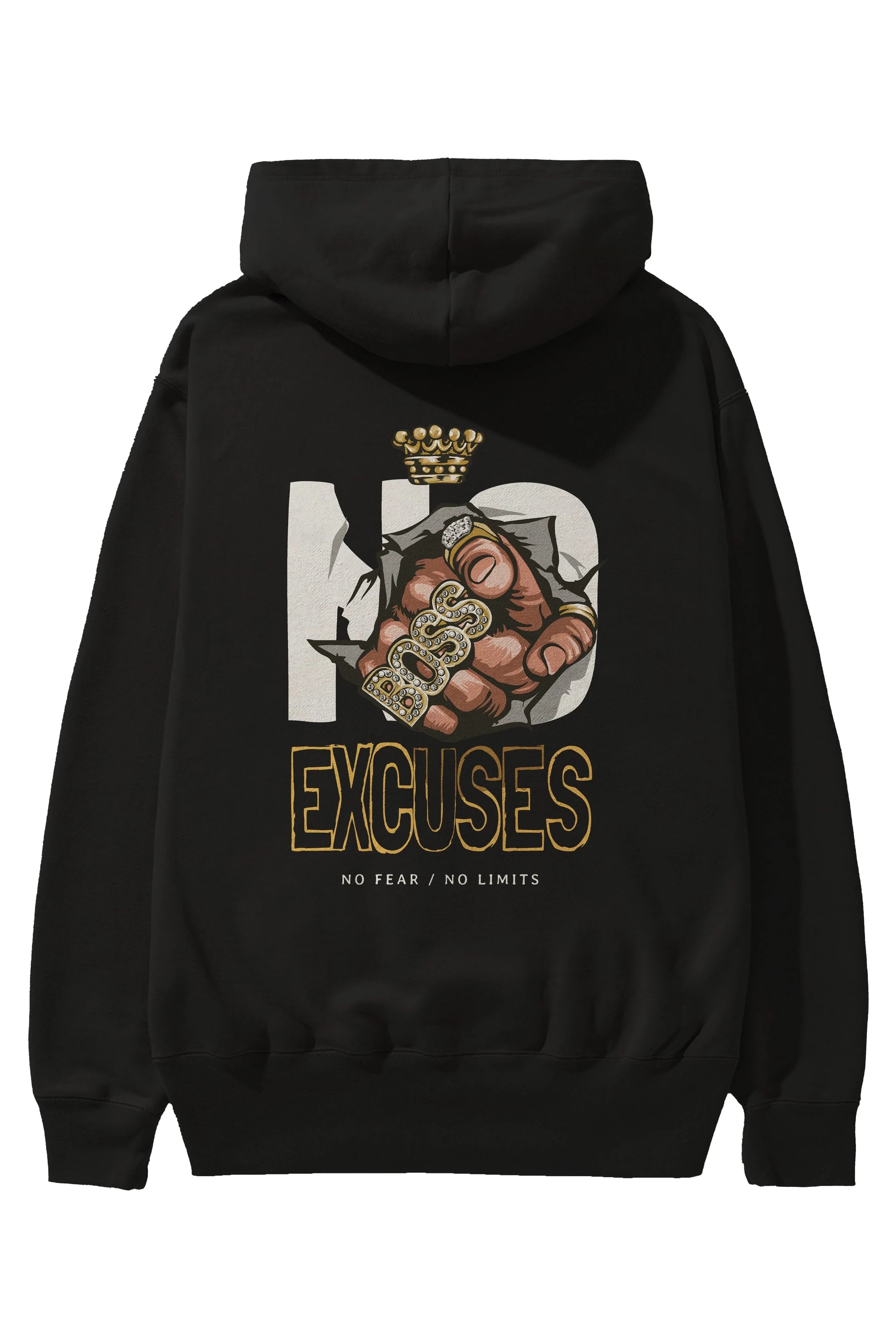 No Excuses Arka Baskılı Hoodie Oversize Kapüşonlu Sweatshirt Erkek Kadın Unisex