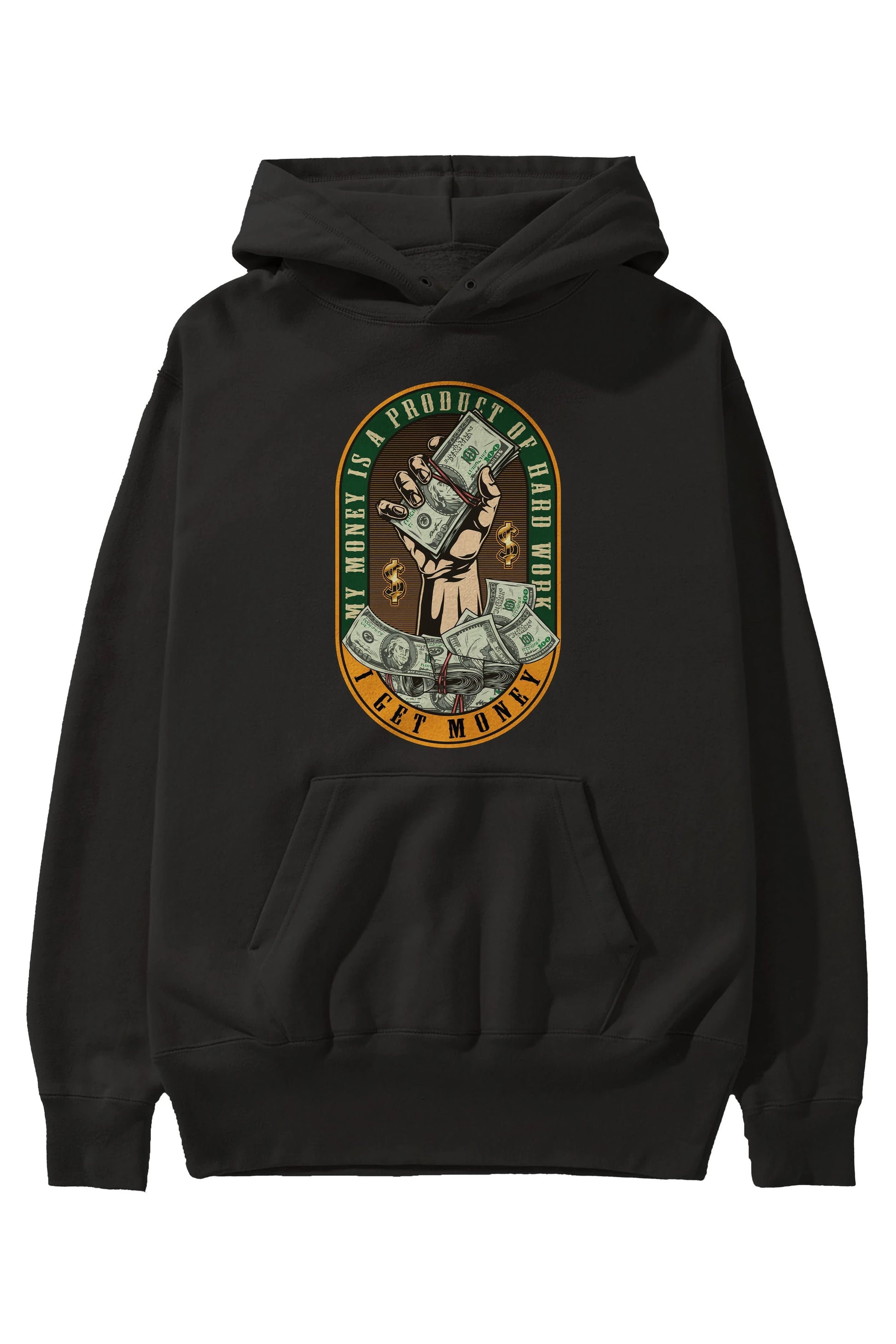 I Get Money Ön Baskılı Hoodie Oversize Kapüşonlu Sweatshirt Erkek Kadın Unisex