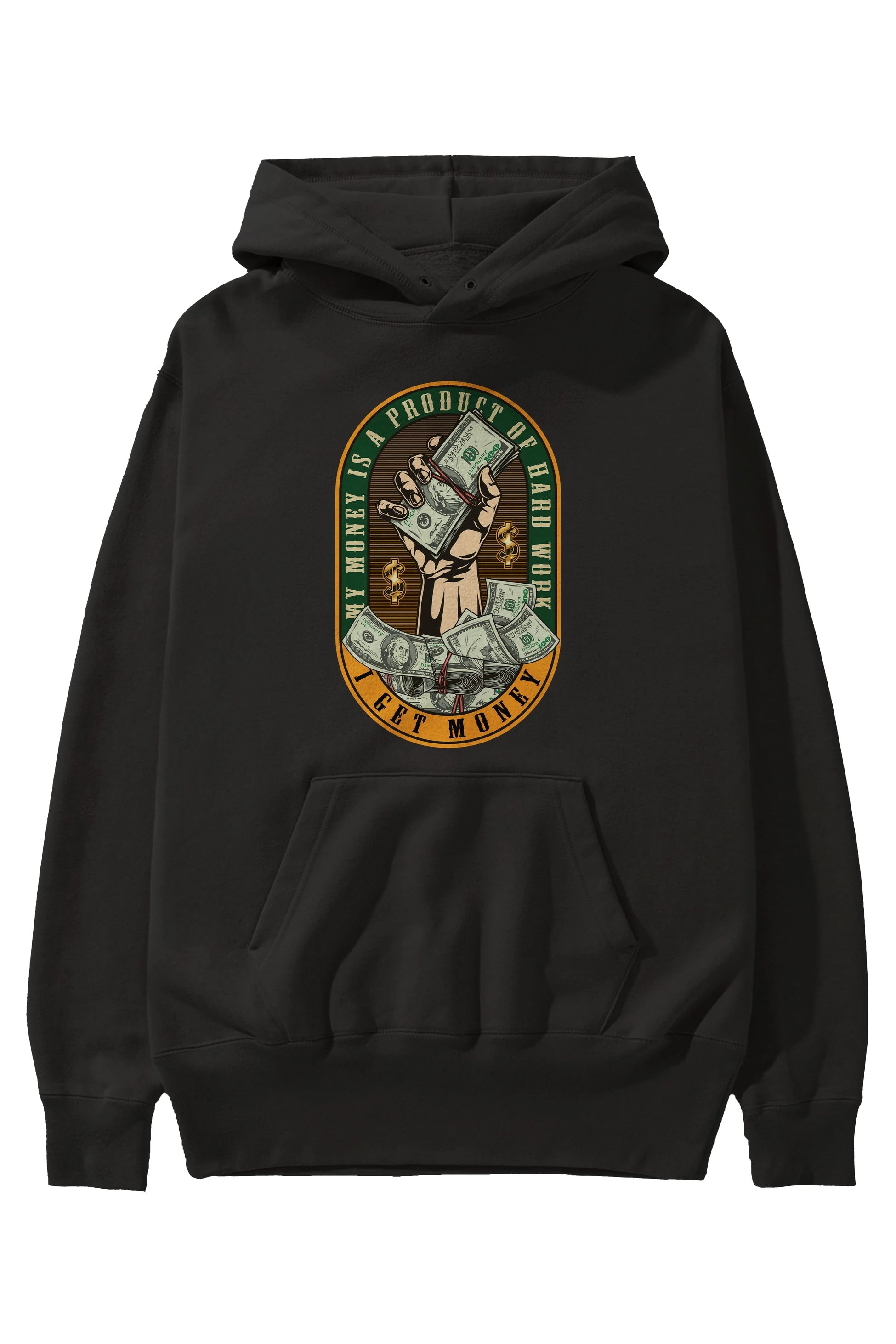 I Get Money Ön Baskılı Hoodie Oversize Kapüşonlu Sweatshirt Erkek Kadın Unisex