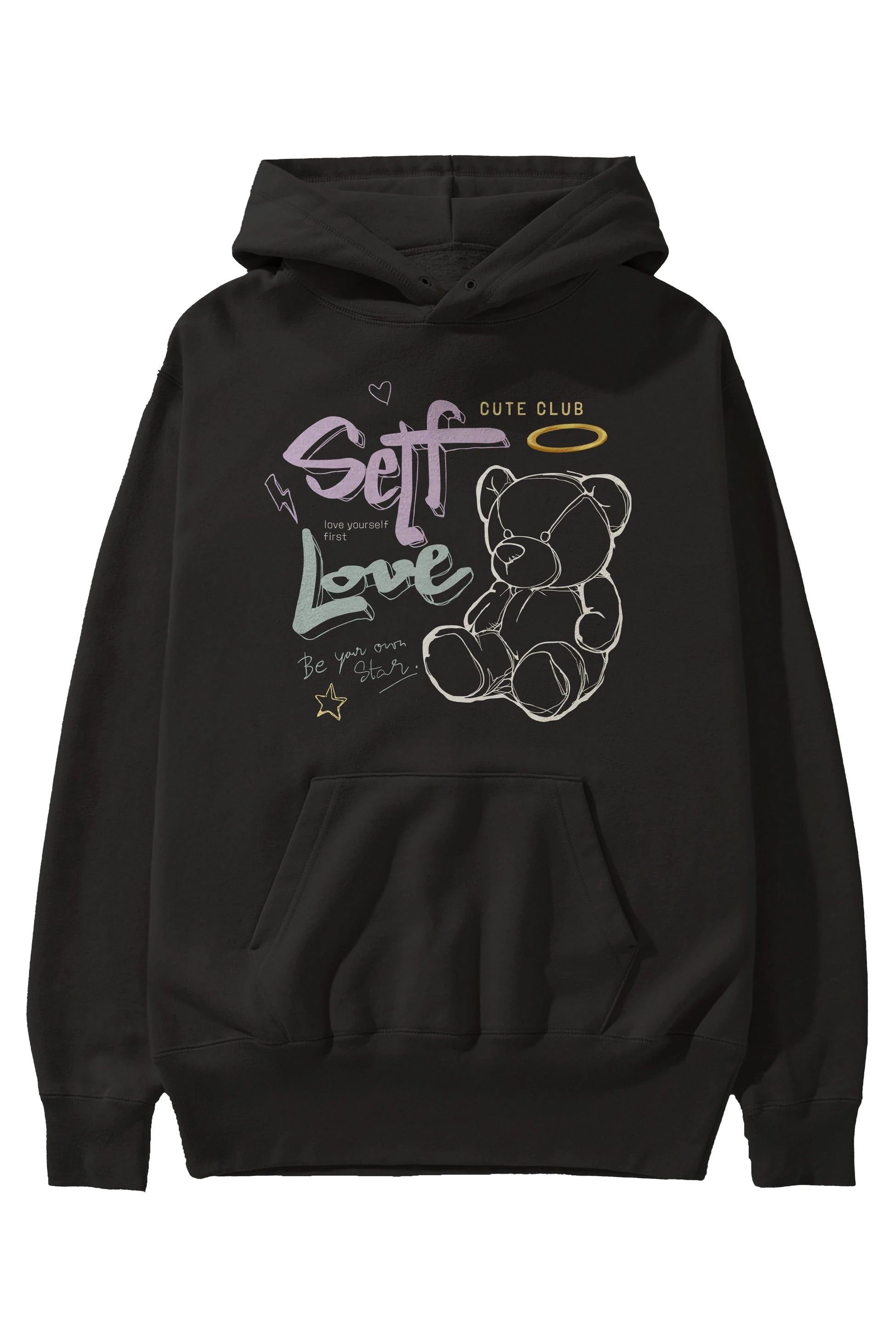 Self Love Bear Ön Baskılı Hoodie Oversize Kapüşonlu Sweatshirt Erkek Kadın Unisex