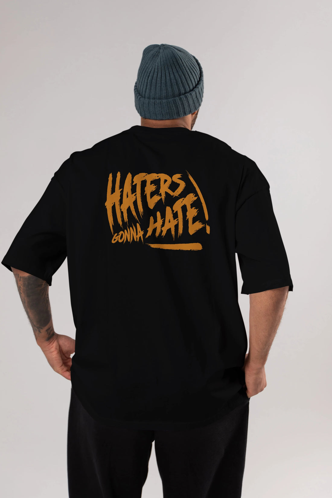 Hater Gonna Hate Arka Baskılı Oversize t-shirt Erkek Kadın Unisex