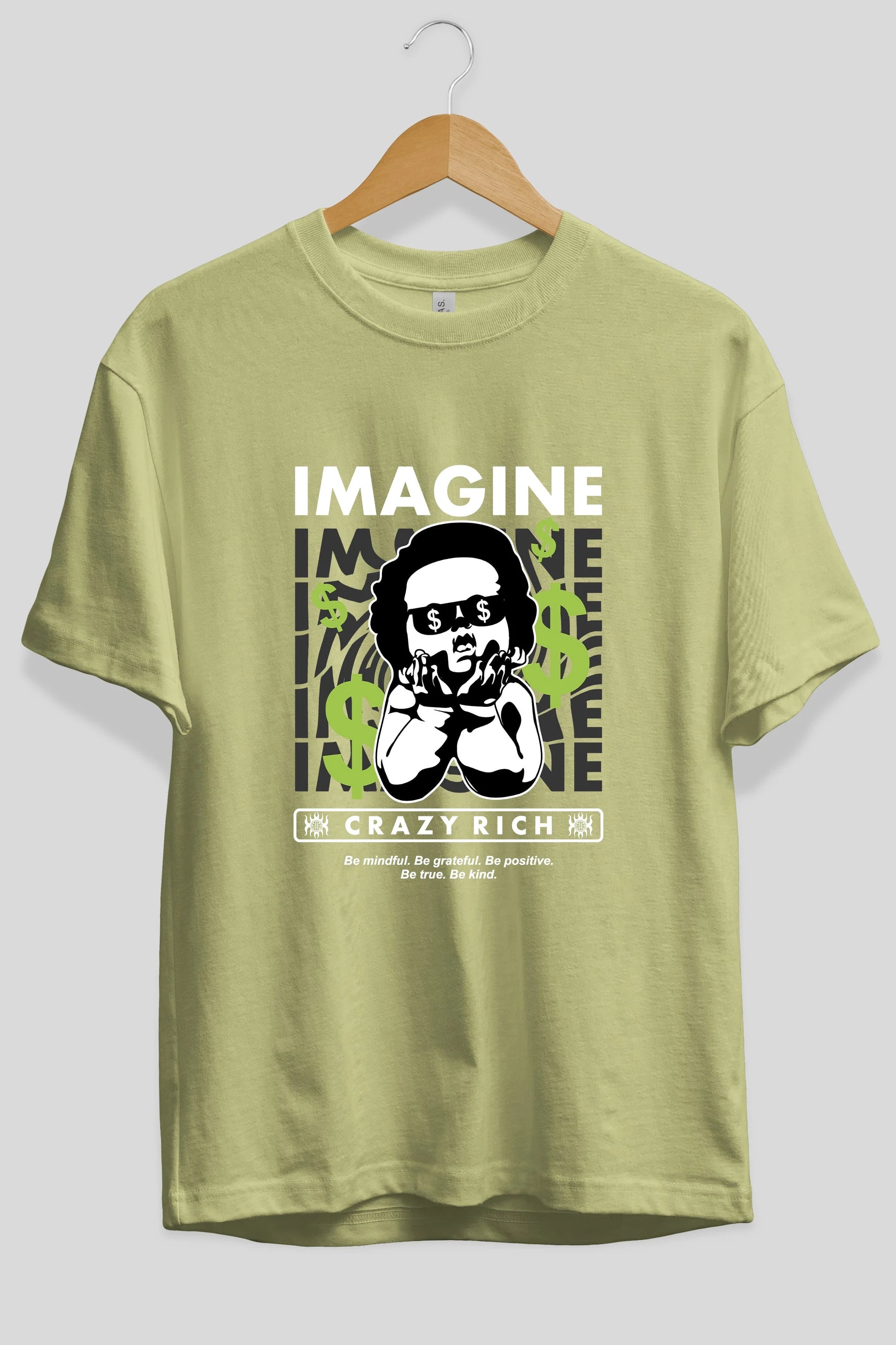 Imagine Crazy Rich Ön Baskılı Oversize t-shirt Erkek Kadın Unisex