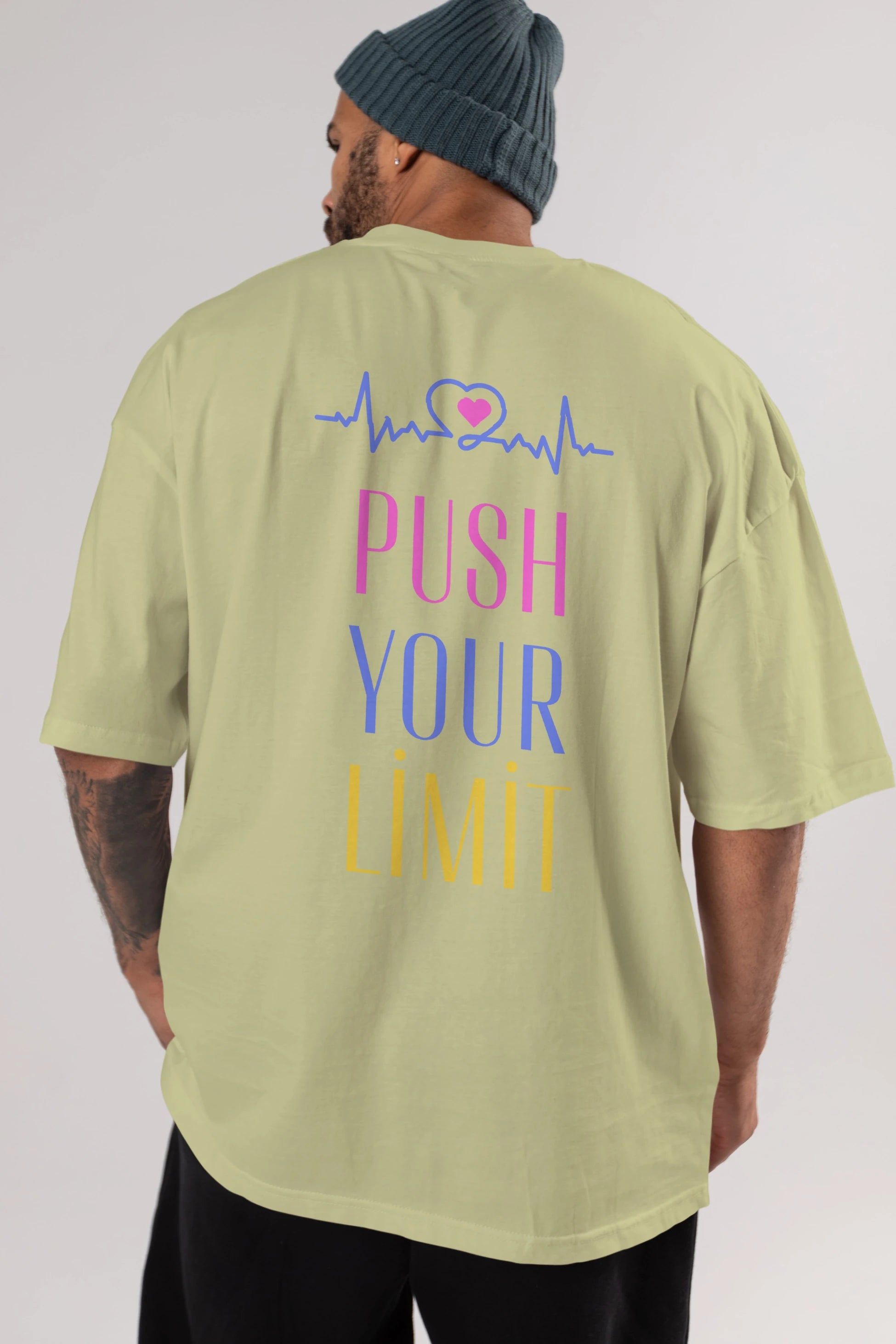 Push Your Limit Yazılı Arka Baskılı Oversize t-shirt Erkek Kadın Unisex