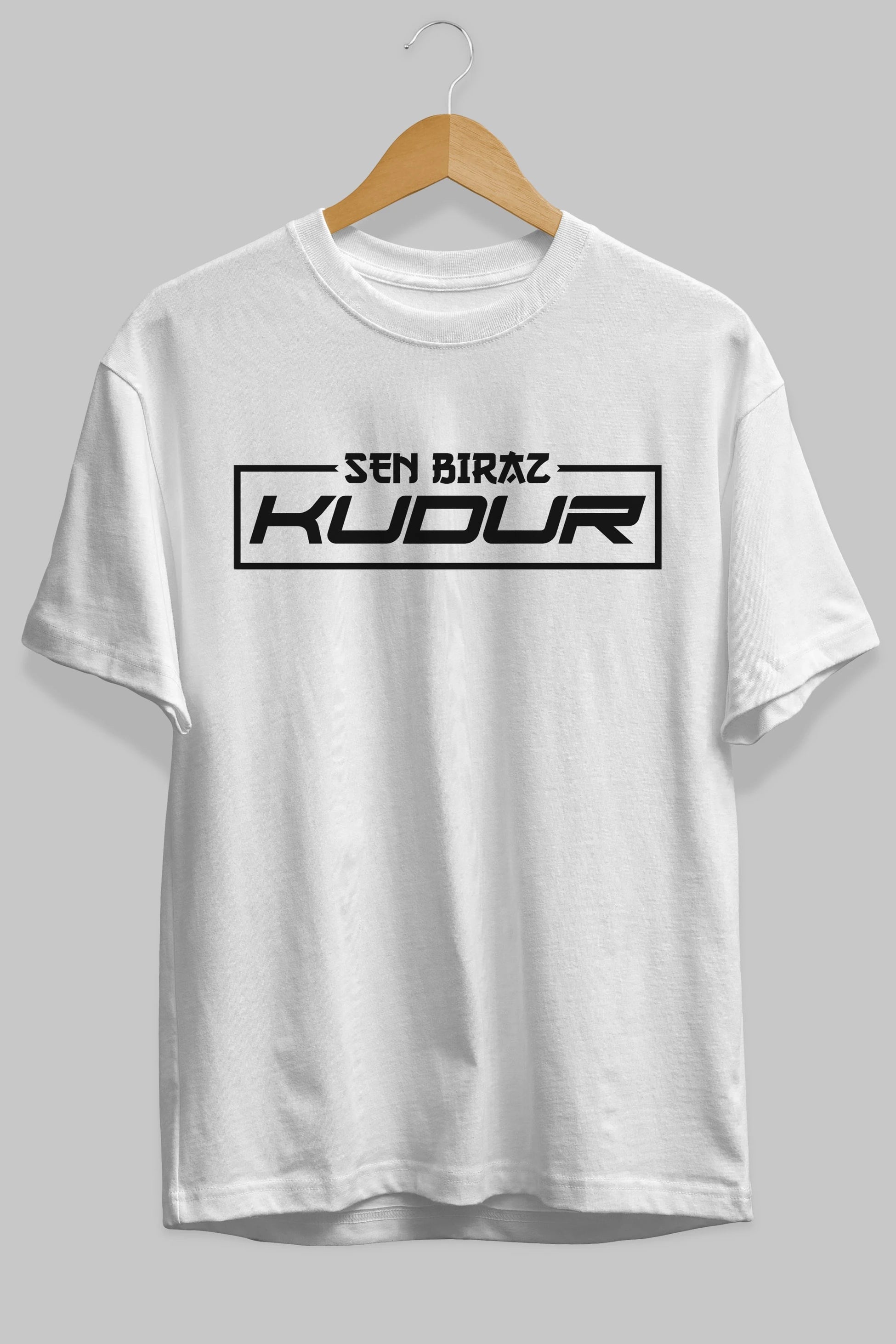 Sen Biraz Kudur Ön Baskılı Oversize t-shirt %100 pamuk Erkek Kadın Unisex
