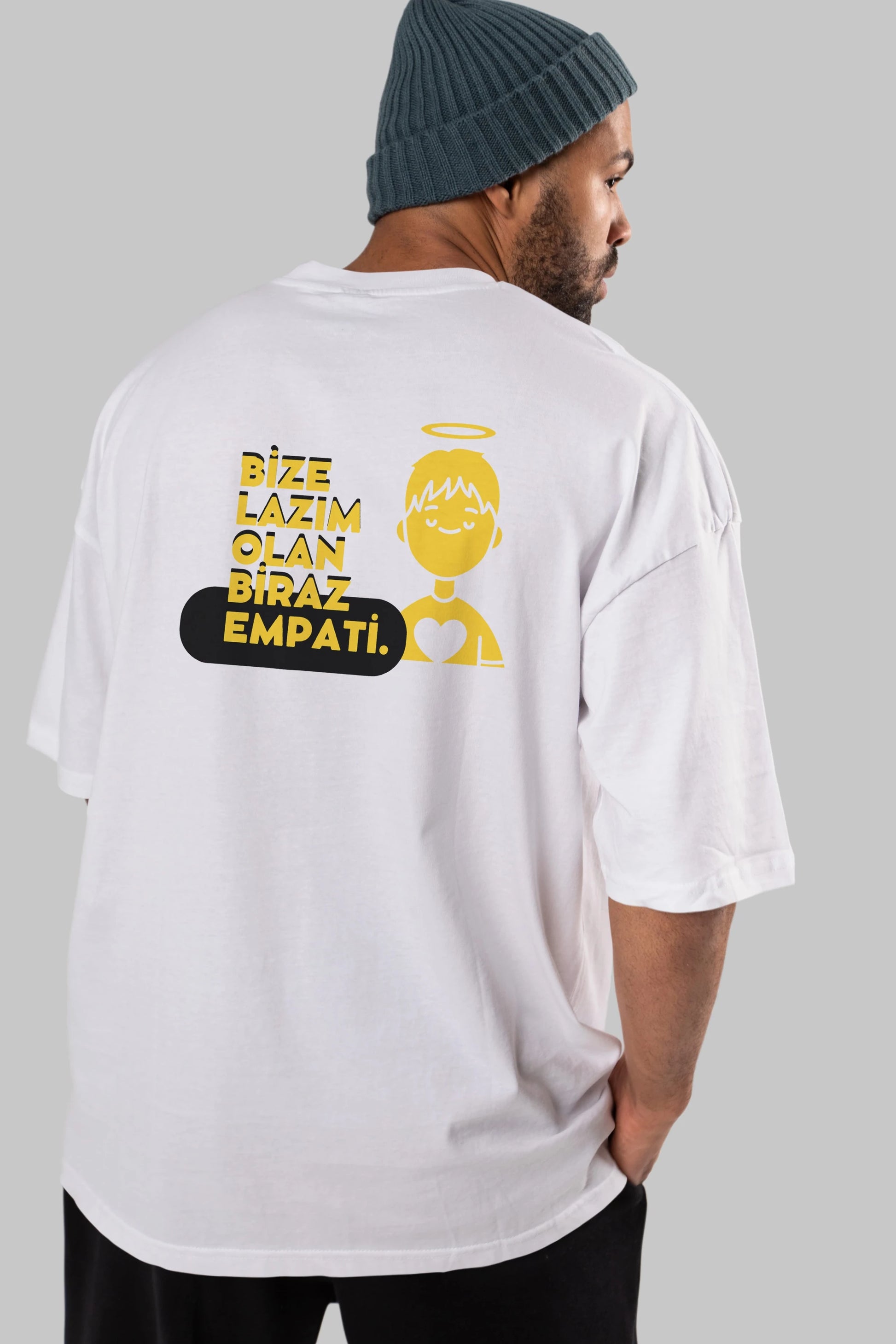 Bize Lazım Olan Biraz Empati Arka Baskılı Oversize t-shirt Erkek Kadın Unisex