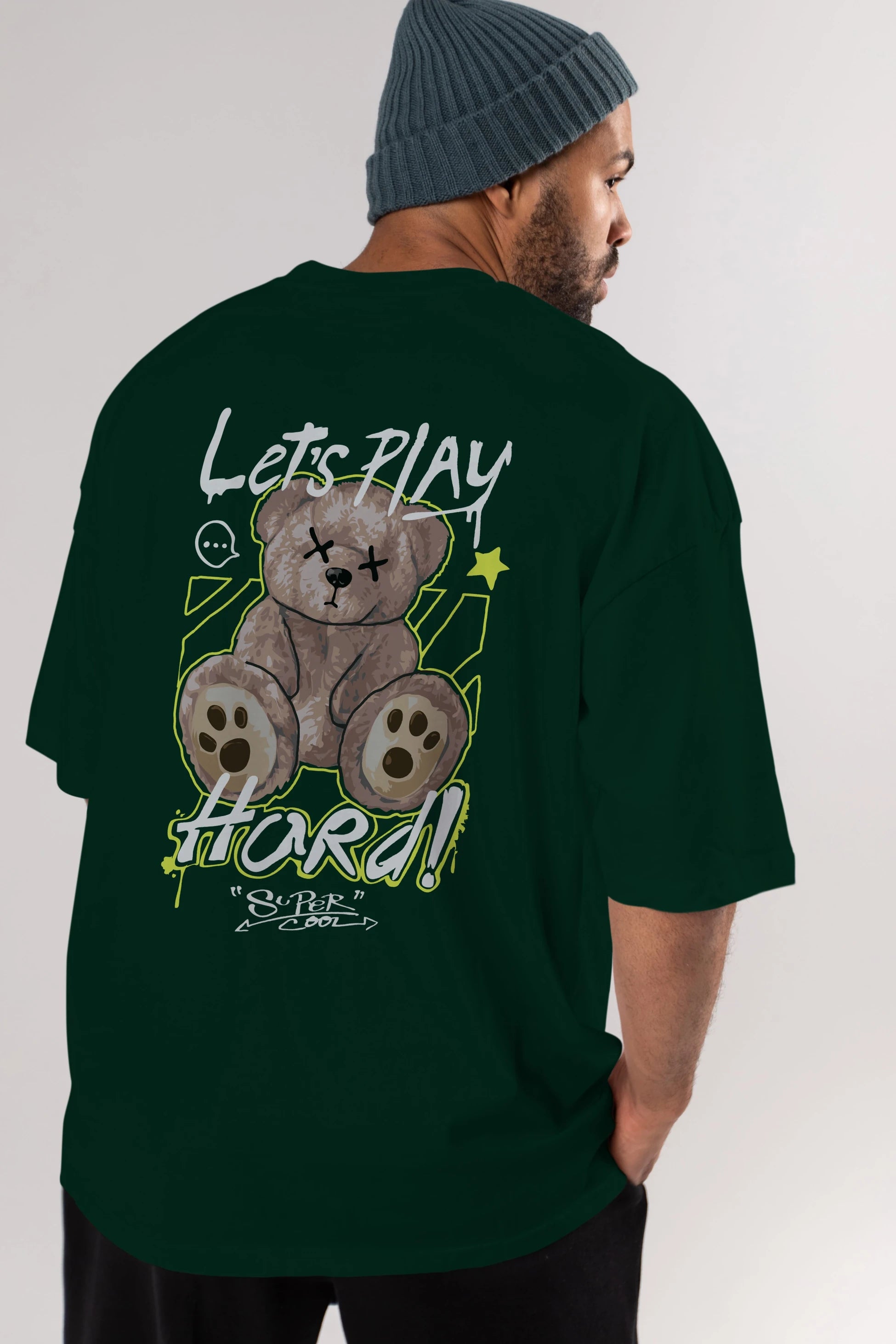 Lets Play Hard Bear Arka Baskılı Oversize t-shirt Erkek Kadın Unisex