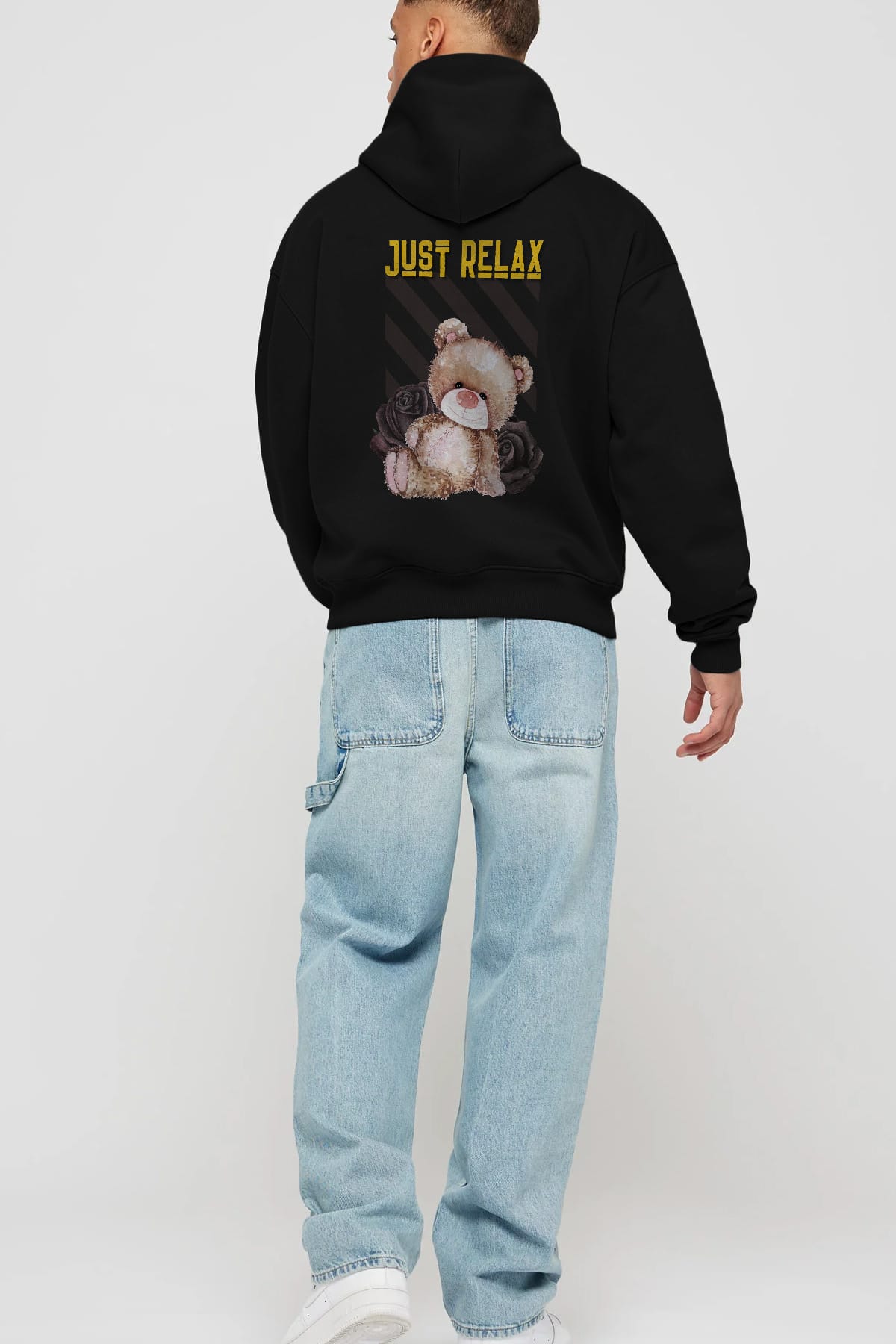 Just Relax Teddy Bear Arka Baskılı Oversize Hoodie Kapüşonlu Sweatshirt Erkek Kadın Unisex