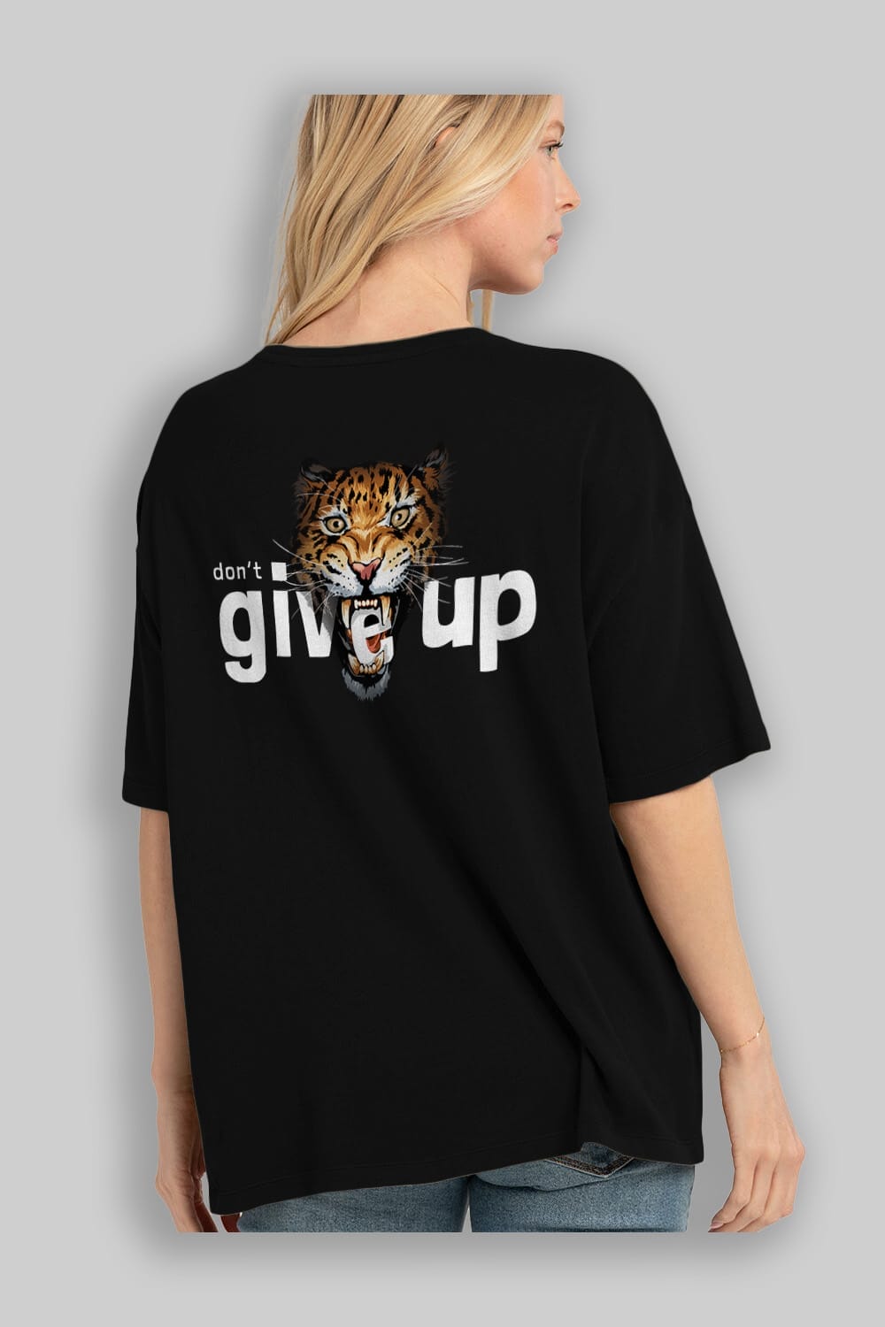 Teddy Bear Dont Give Up Arka Baskılı Oversize t-shirt Erkek Kadın Unisex %100 Pamuk