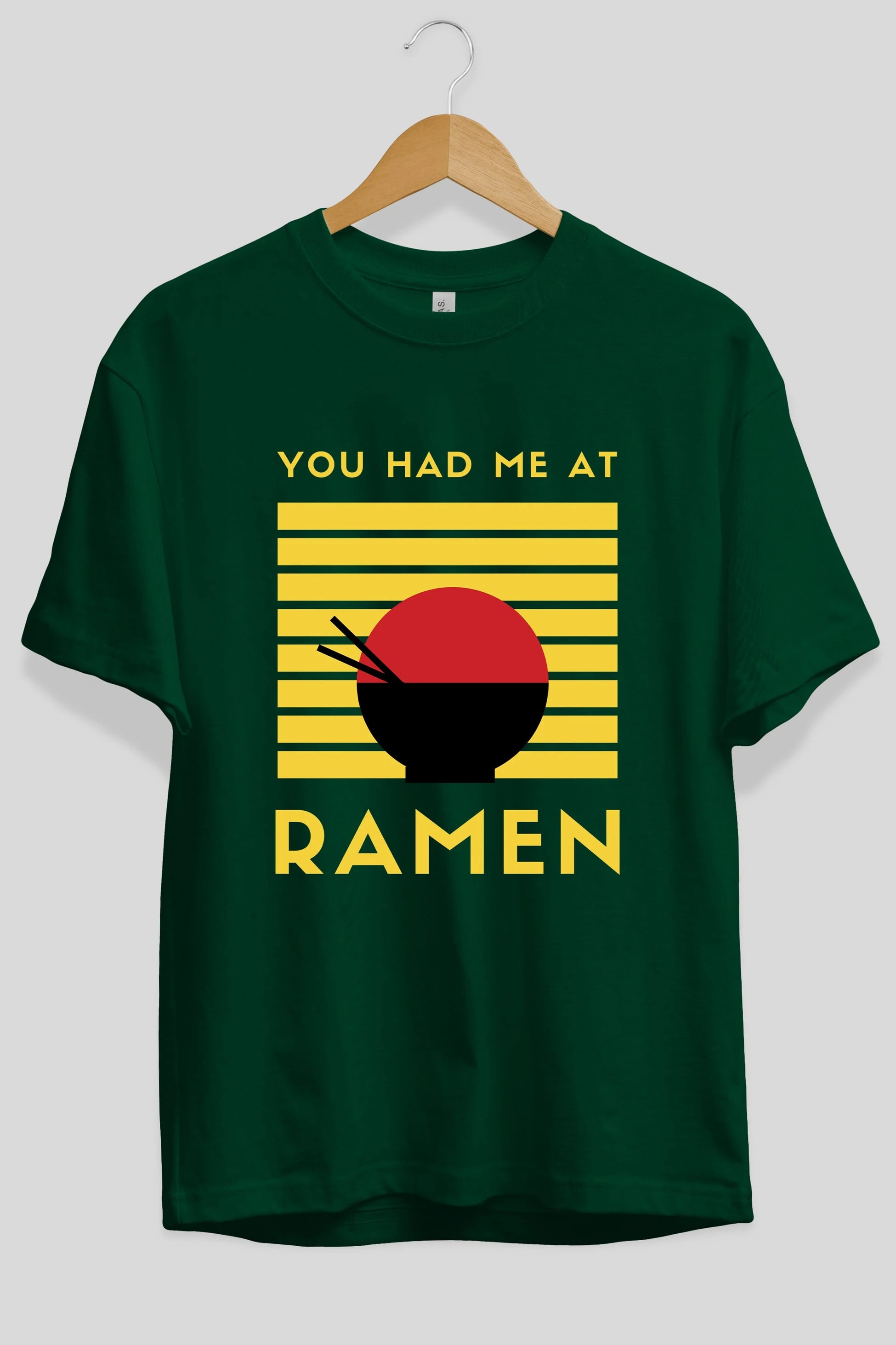 You Had me at Ramen Yazılı Ön Baskılı Oversize t-shirt Erkek Kadın Unisex