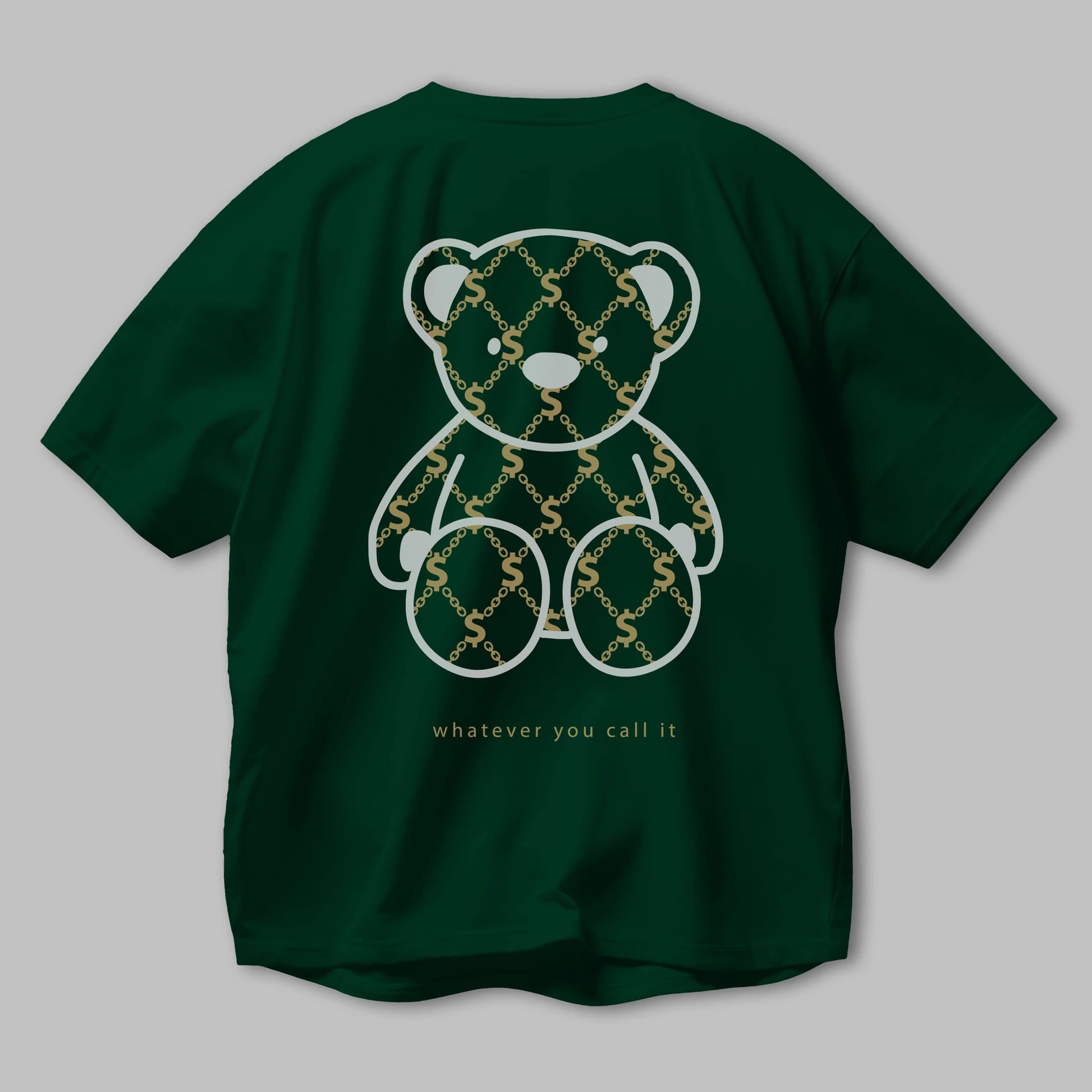 Whatever you Bear Arka Baskılı Oversize t-shirt Erkek Kadın Unisex
