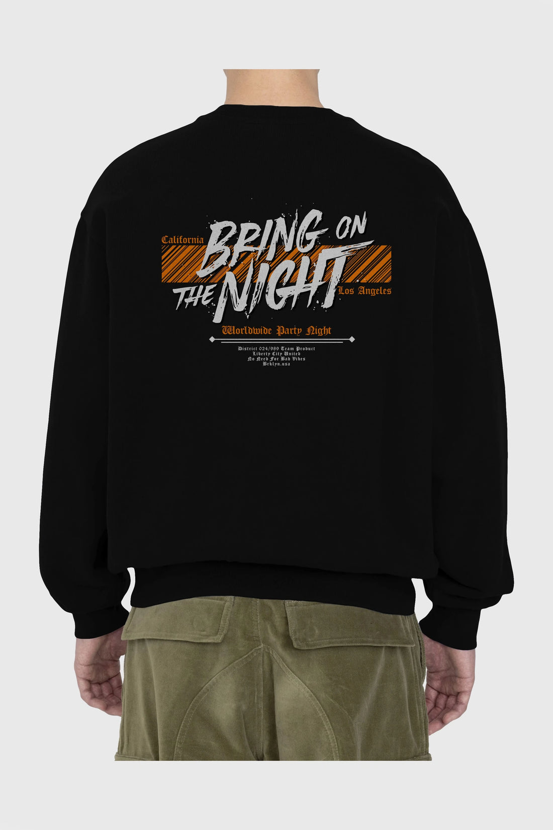 Bring on The Night Arka Baskılı Oversize Sweatshirt Erkek Kadın Unisex