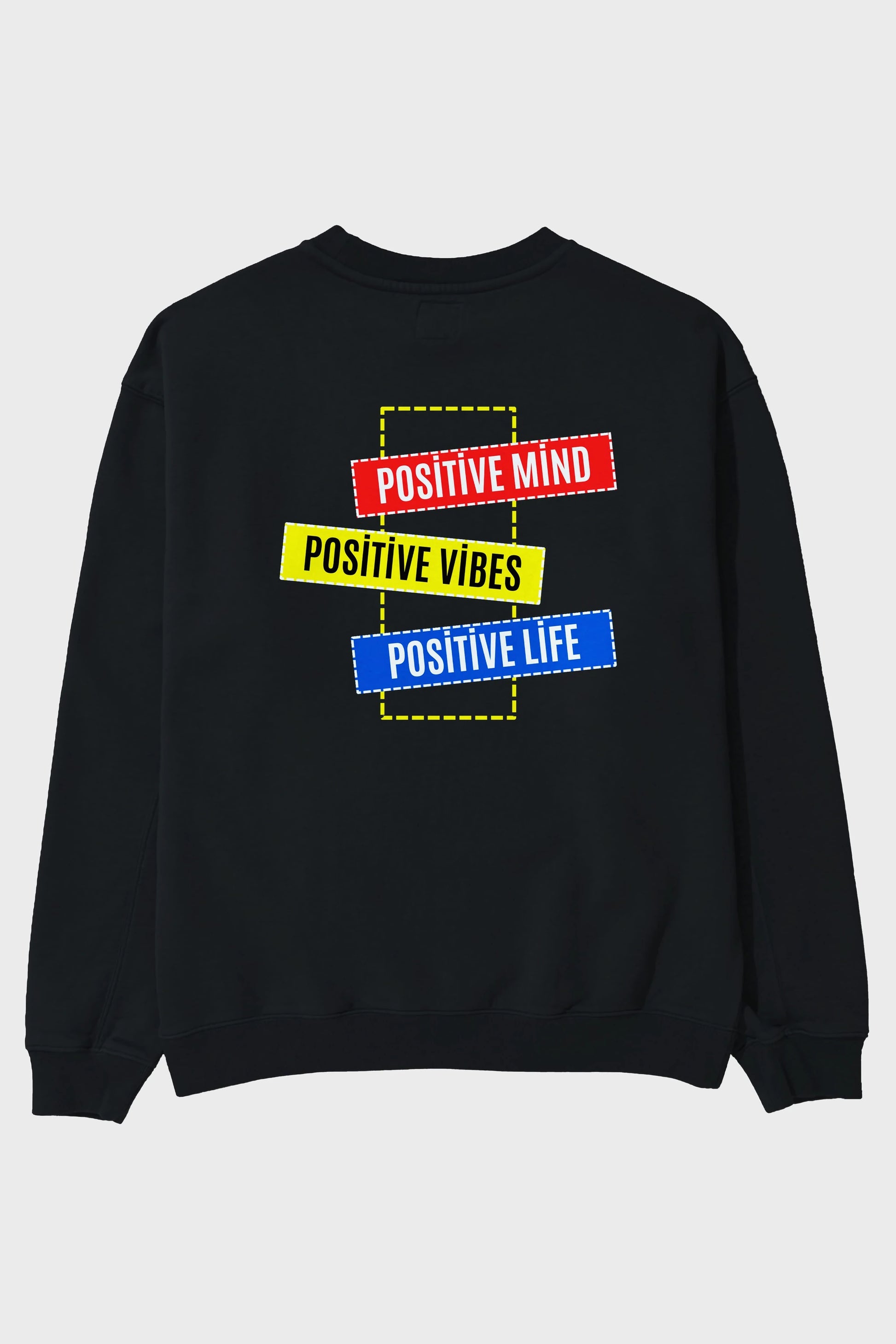 Positive Mind Vibes Lifes Arka Baskılı Oversize Sweatshirt Erkek Kadın Unisex