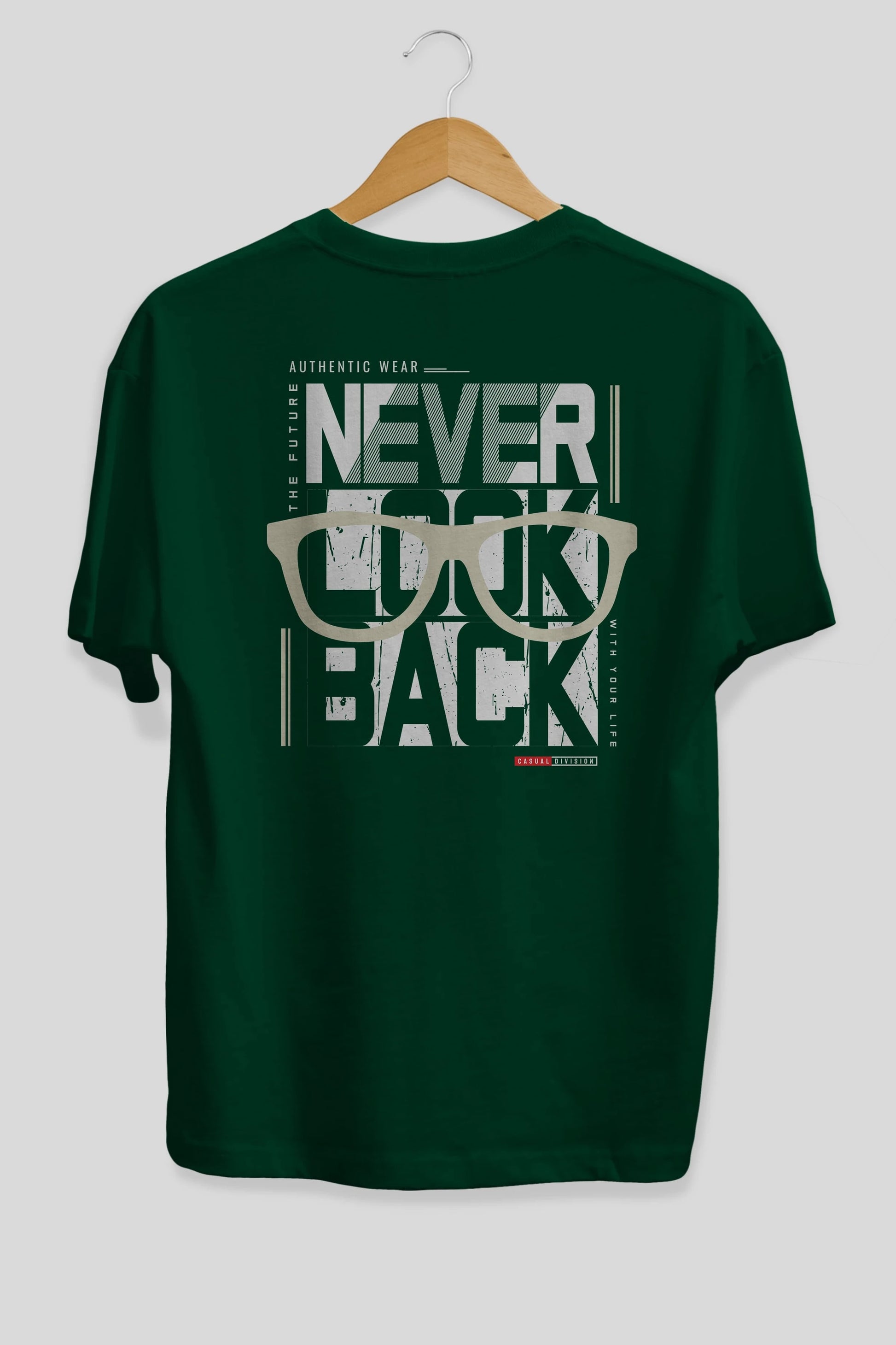 Never Look Back Arka Baskılı Oversize t-shirt Erkek Kadın Unisex