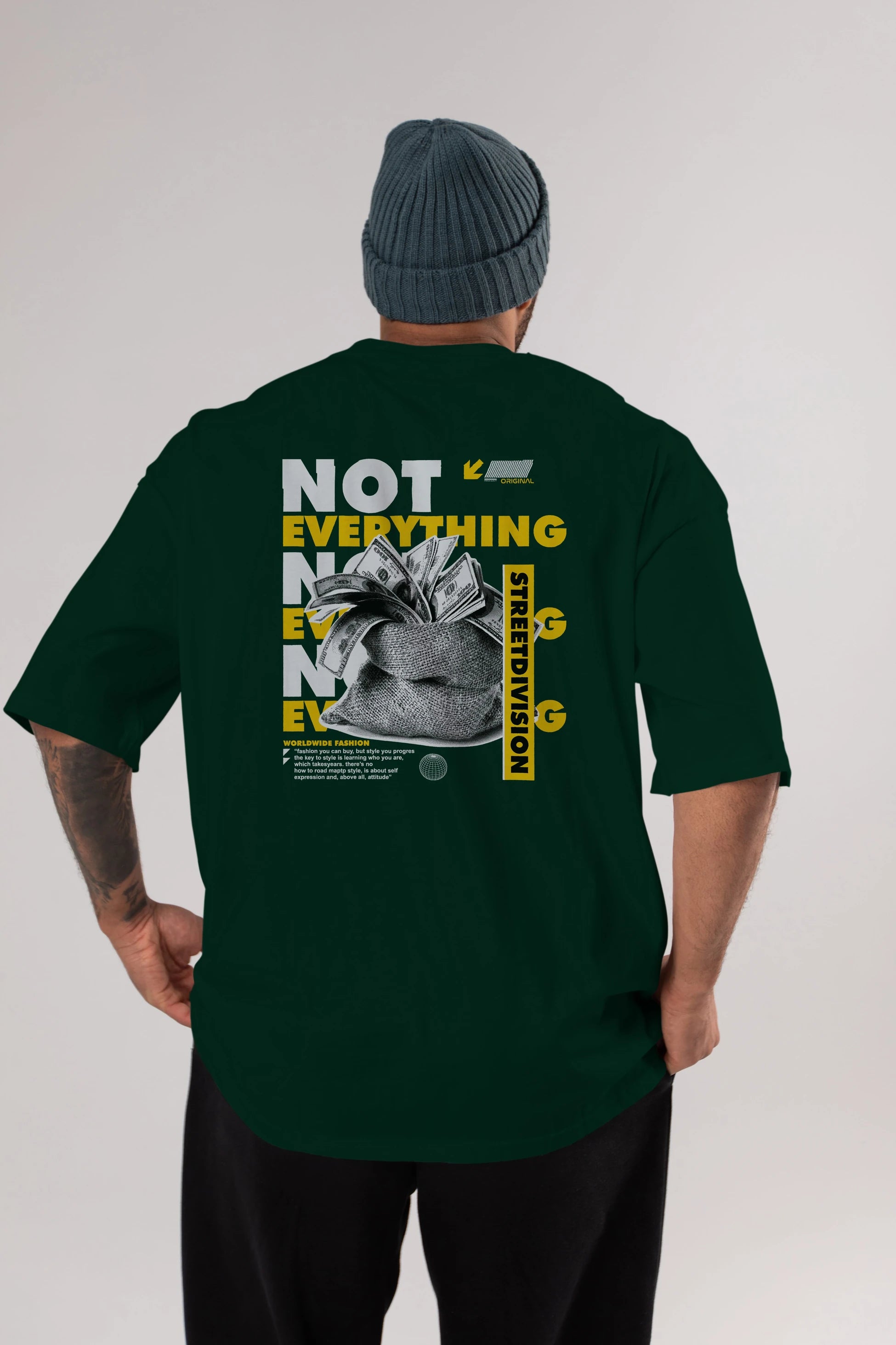 Not Everything Arka Baskılı Oversize t-shirt Erkek Kadın Unisex