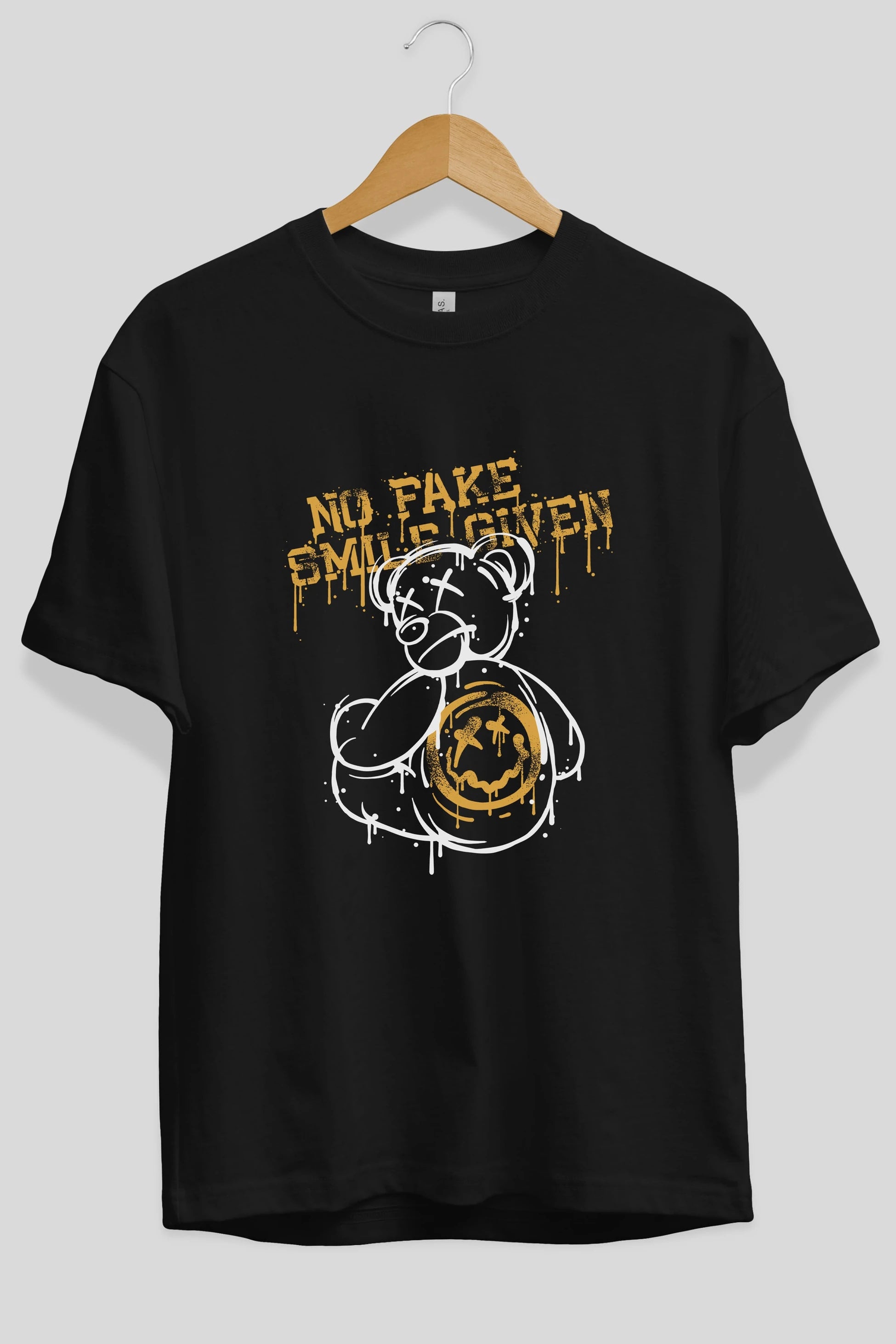 No Fake Smile Given Bear Ön Baskılı Oversize t-shirt Erkek Kadın Unisex