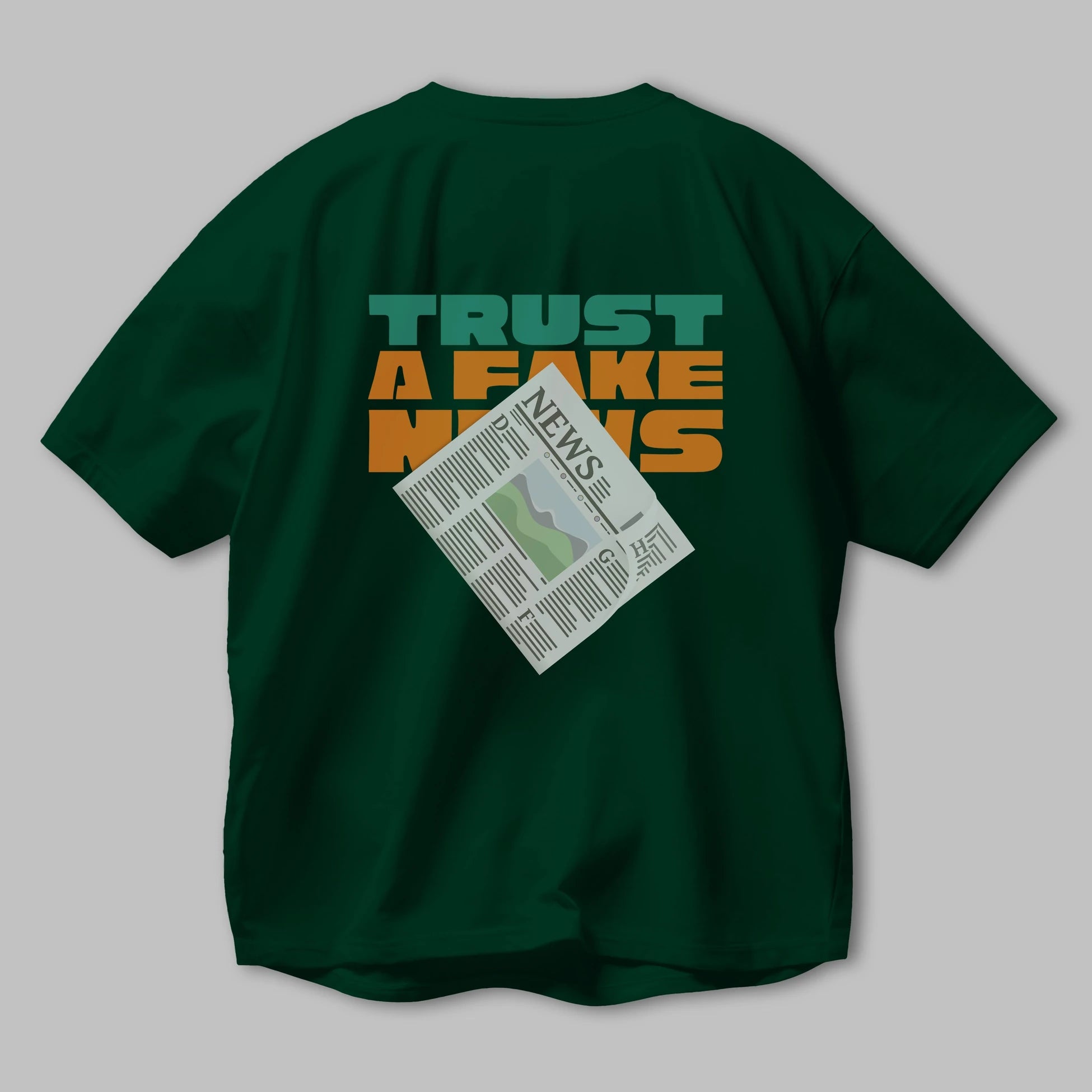 Dont Trust a Fake News Yazılı Arka Baskılı Oversize t-shirt Erkek Kadın Unisex