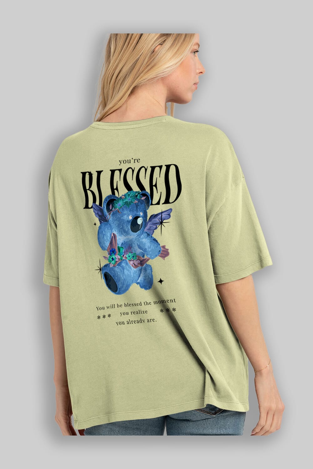 You are Blessed Bear Arka Baskılı Oversize t-shirt Erkek Kadın Unisex