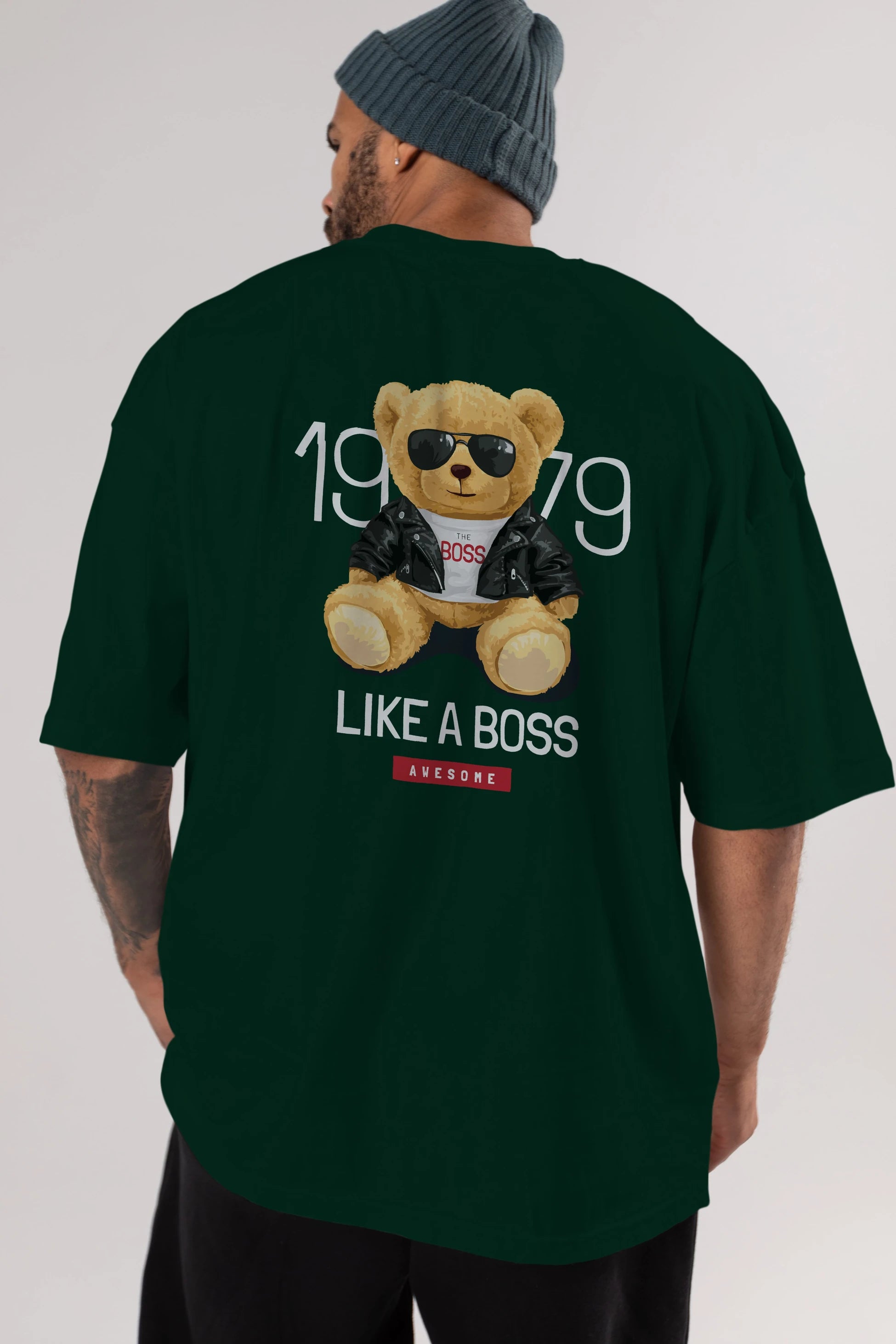 Teddy Bear Like A Boss Arka Baskılı Oversize t-shirt Erkek Kadın Unisex %100 Pamuk