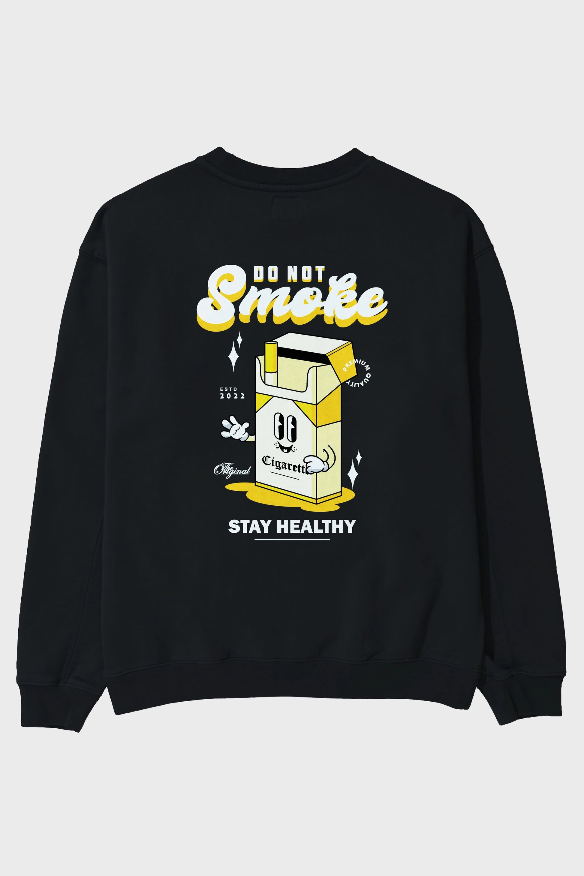 Do Not Smoke Arka Baskılı Oversize Sweatshirt Erkek Kadın Unisex