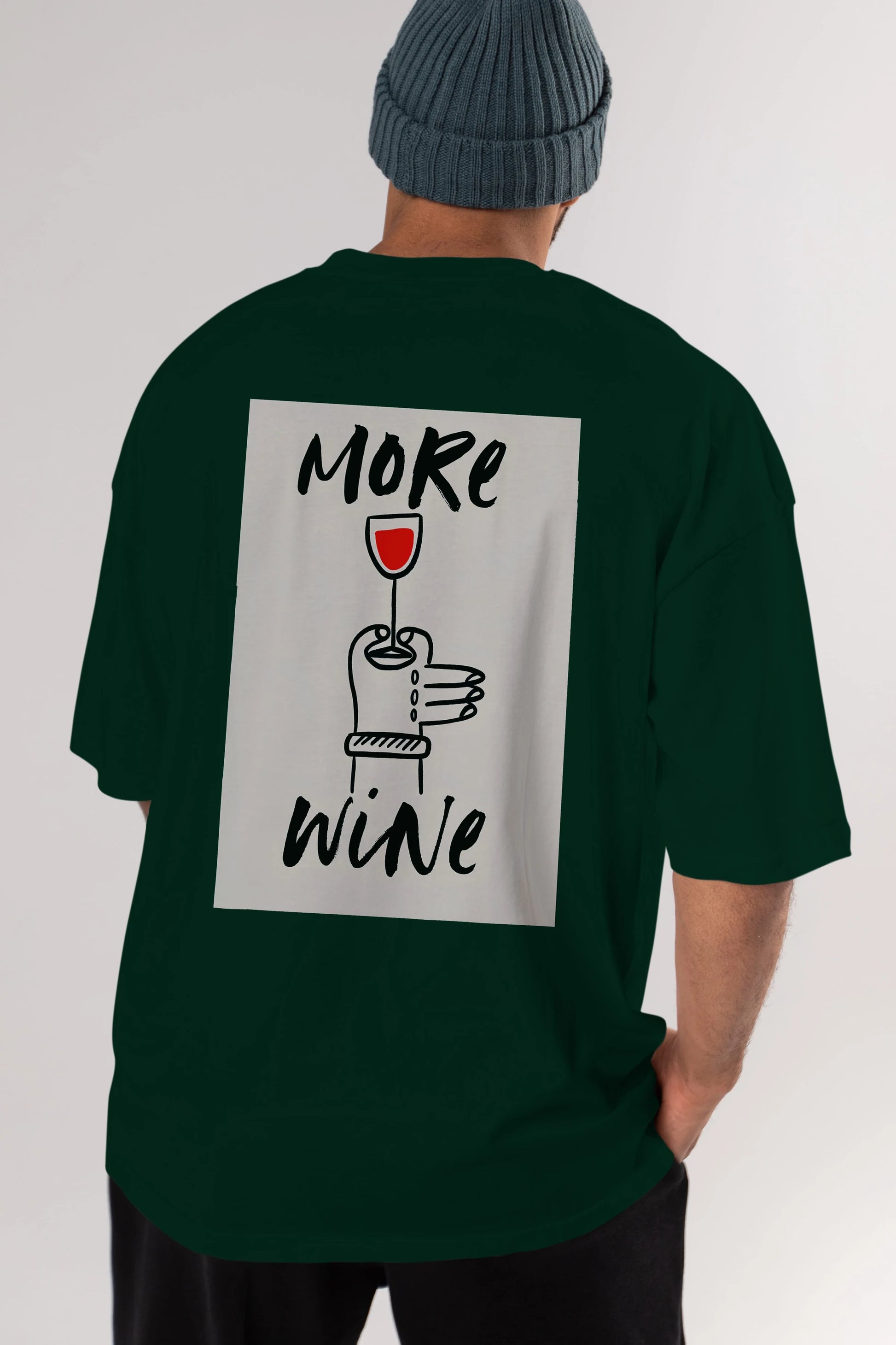 More Wine 2 Arka Baskılı Oversize t-shirt Erkek Kadın Unisex %100 Pamuk Bisiklet Yaka tişort