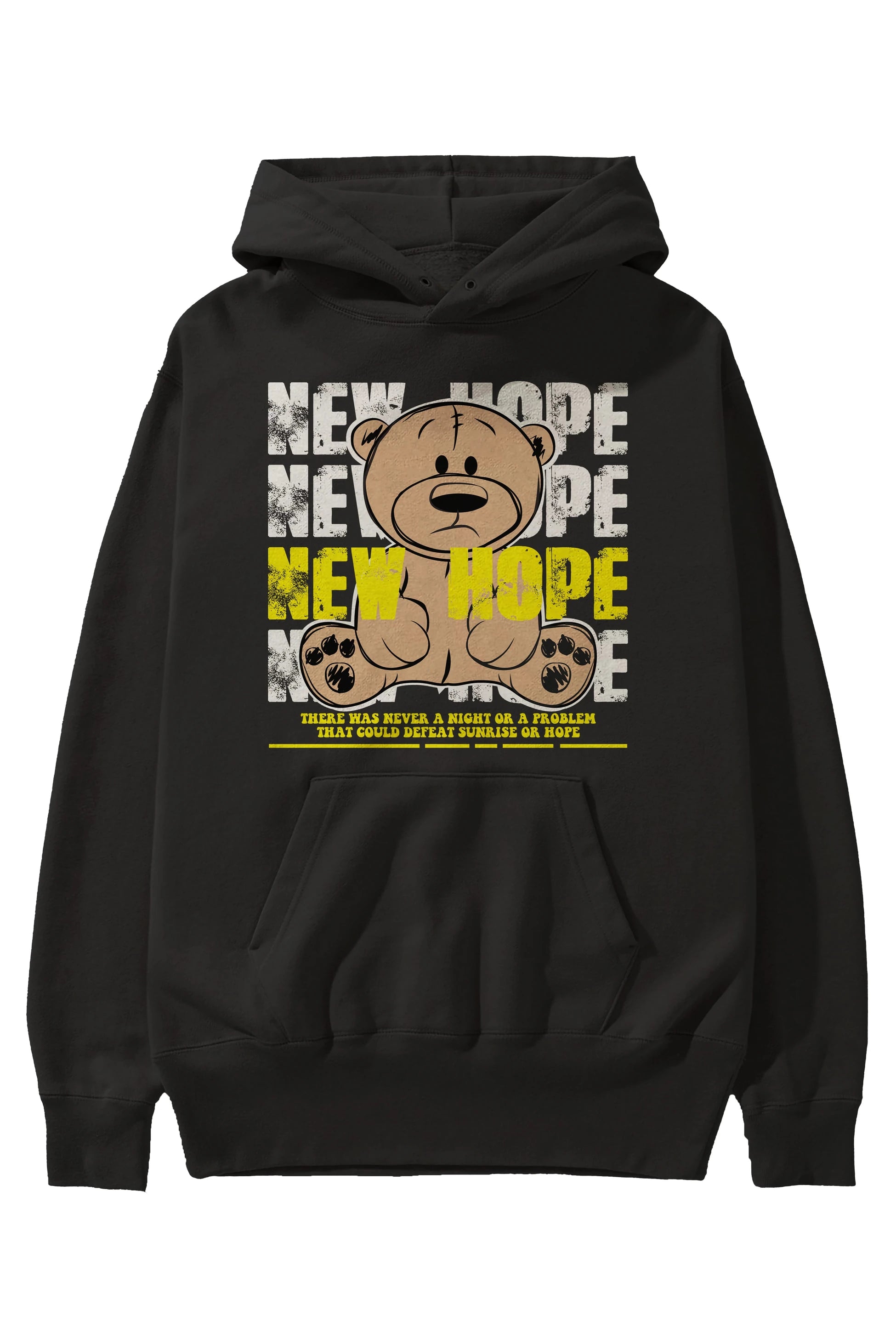 Teddy Bear New Hope Ön Baskılı Hoodie Oversize Kapüşonlu Sweatshirt Erkek Kadın Unisex