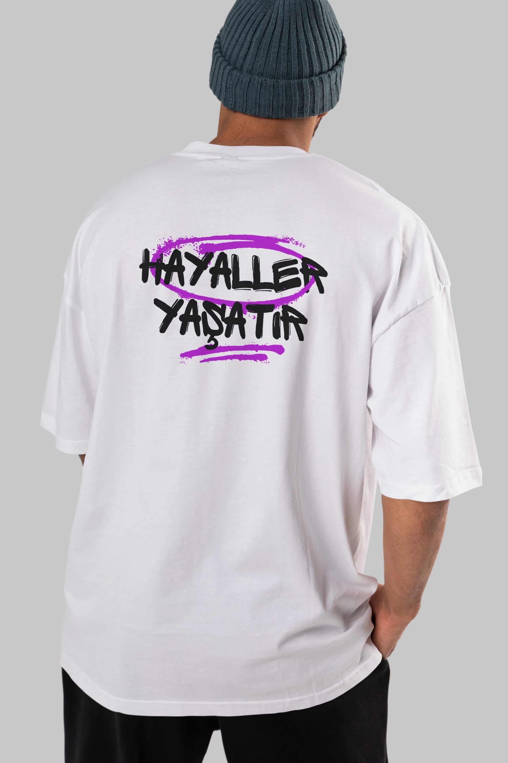 Hayaller Yaşatır Arka Baskılı Oversize t-shirt Erkek Kadın Unisex