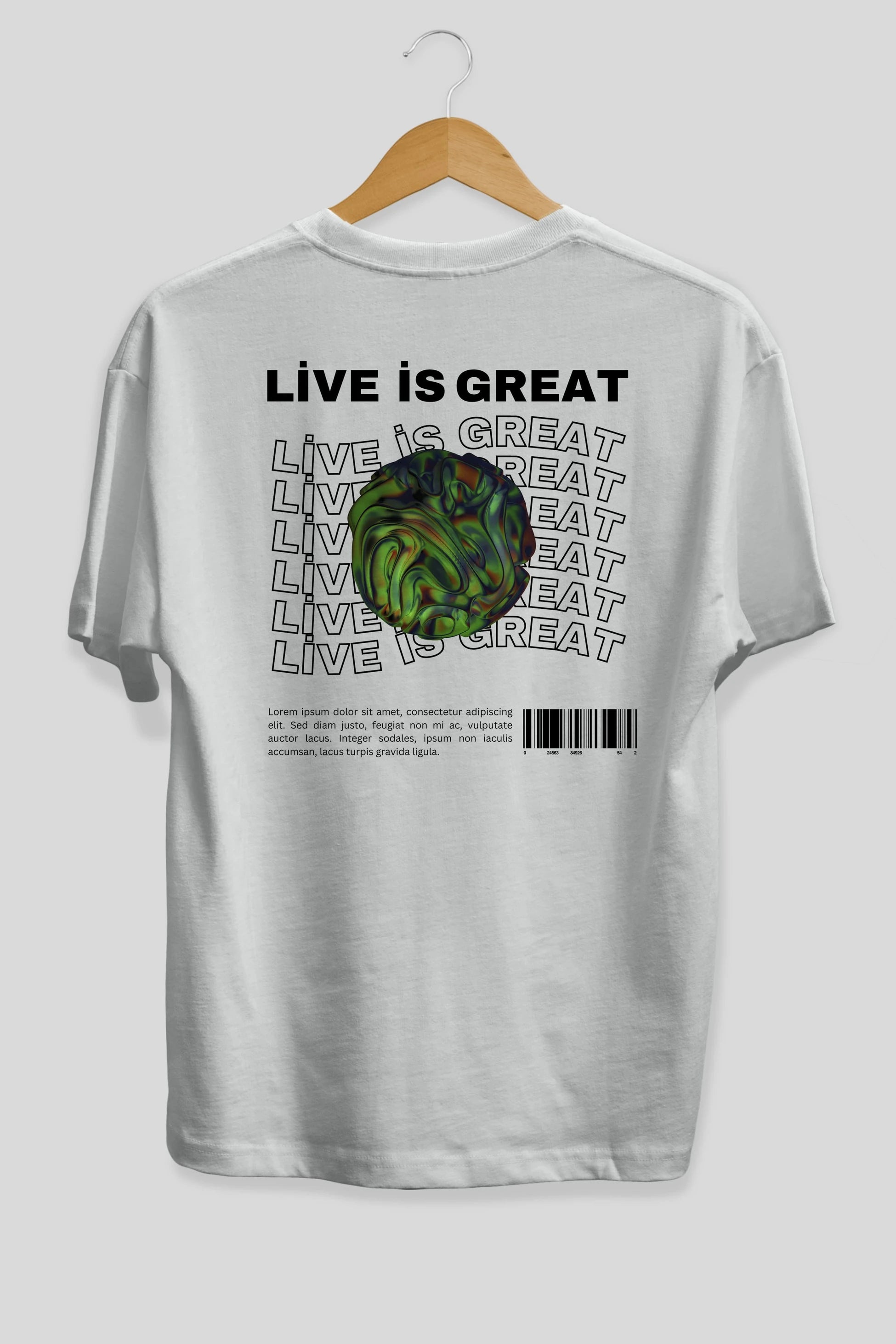 Live is Great Yazılı Arka Baskılı Oversize t-shirt Erkek Kadın Unisex