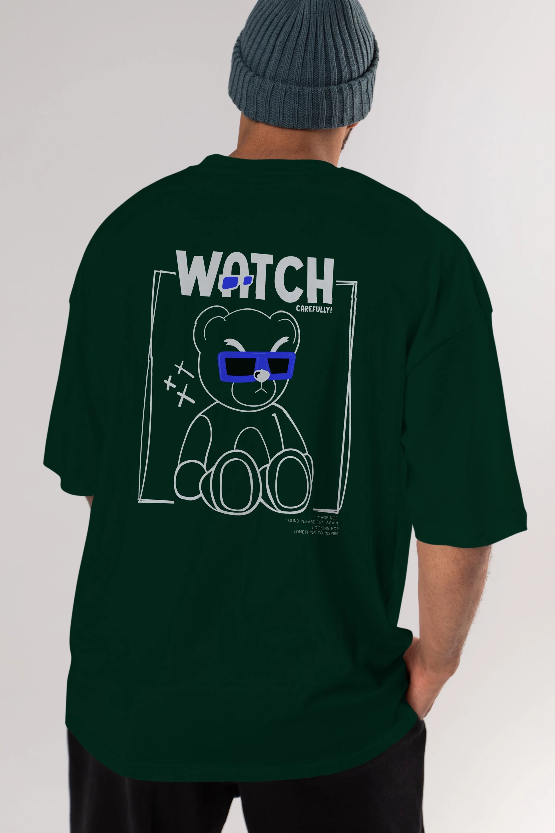 Watch Carefully Bear Arka Baskılı Oversize t-shirt Erkek Kadın Unisex