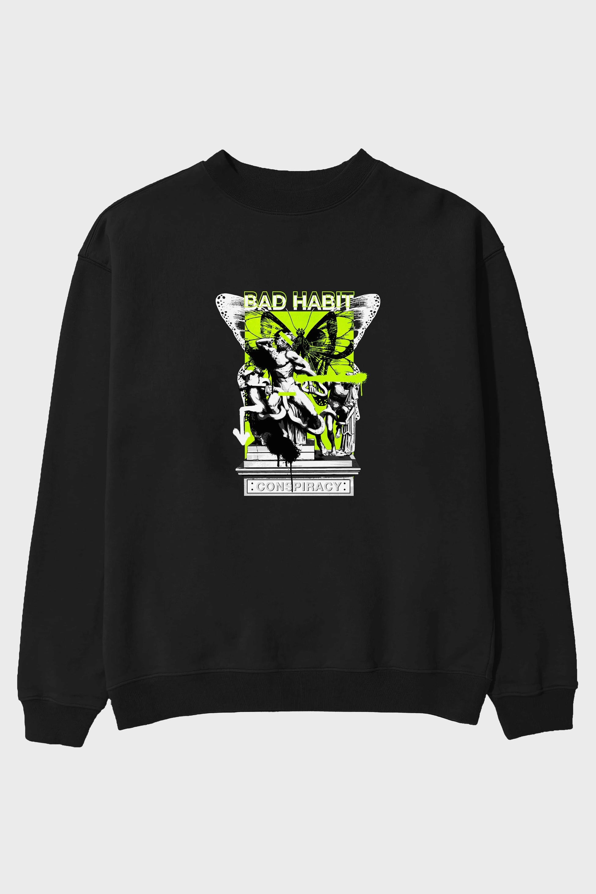 Bad Habit Ön Baskılı Oversize Sweatshirt Erkek Kadın Unisex
